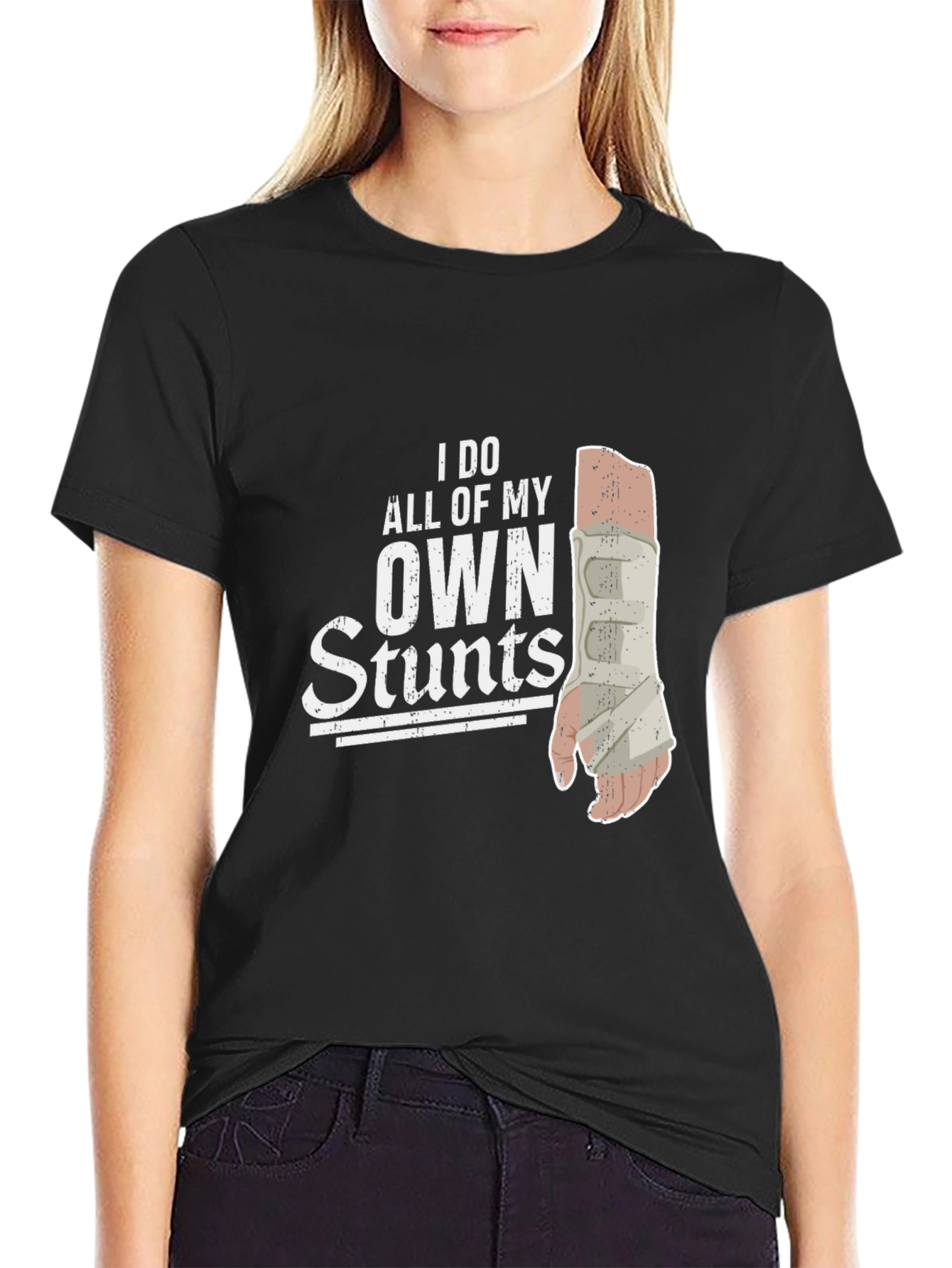 I Do All My Own Stunts Broken Arm T-Shirt