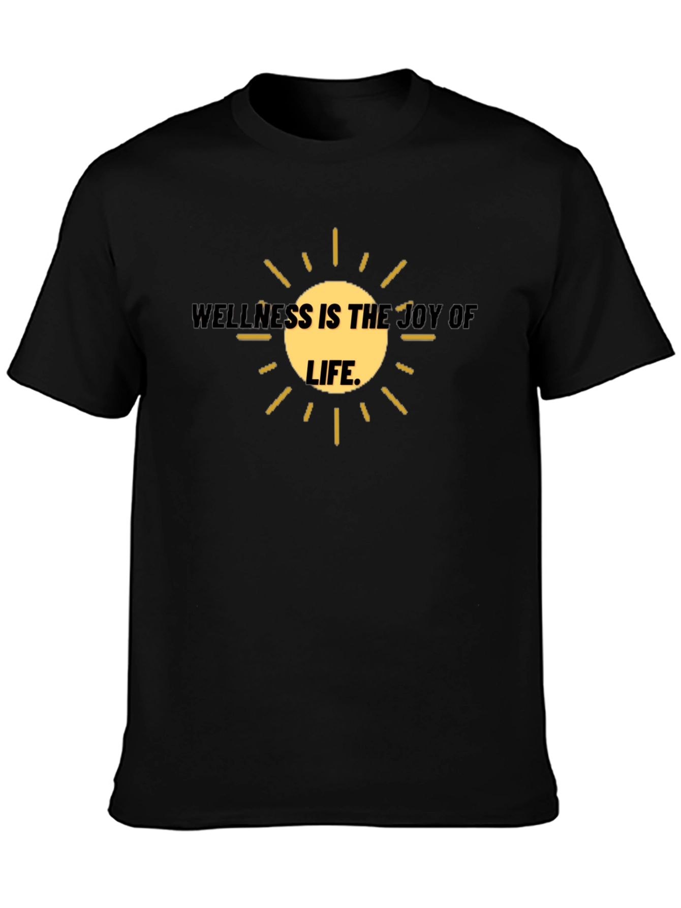 Wellness is the Joy of Life T-Shirt