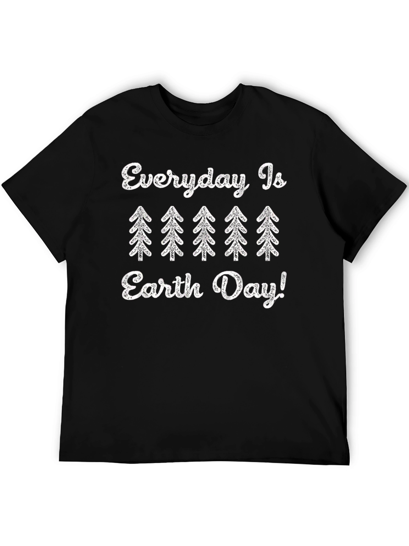 Everyday is Earth Day T-Shirt - Black