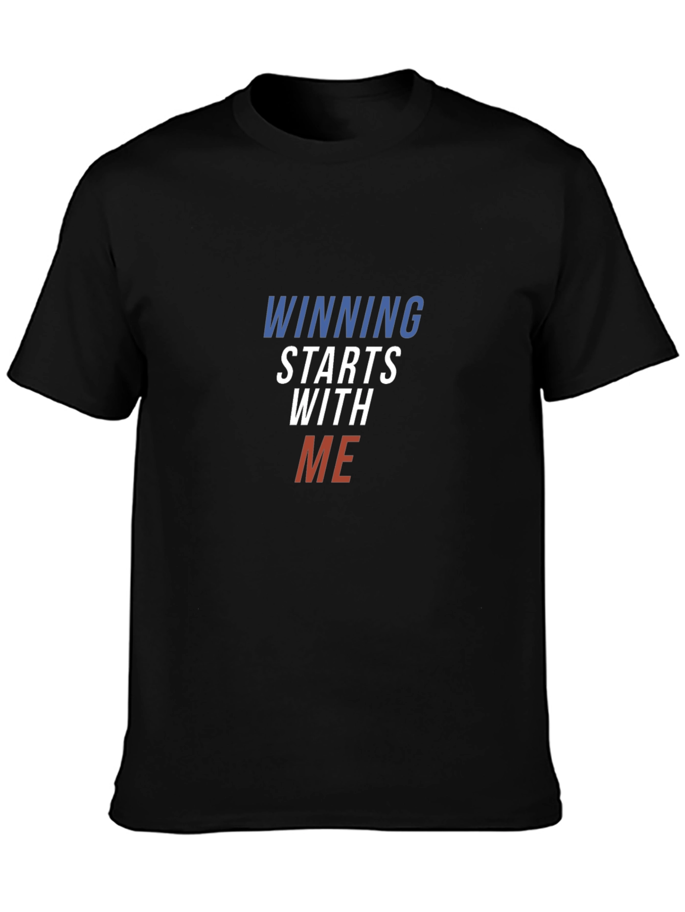 Winning Starts With Me Black T-Shirt
