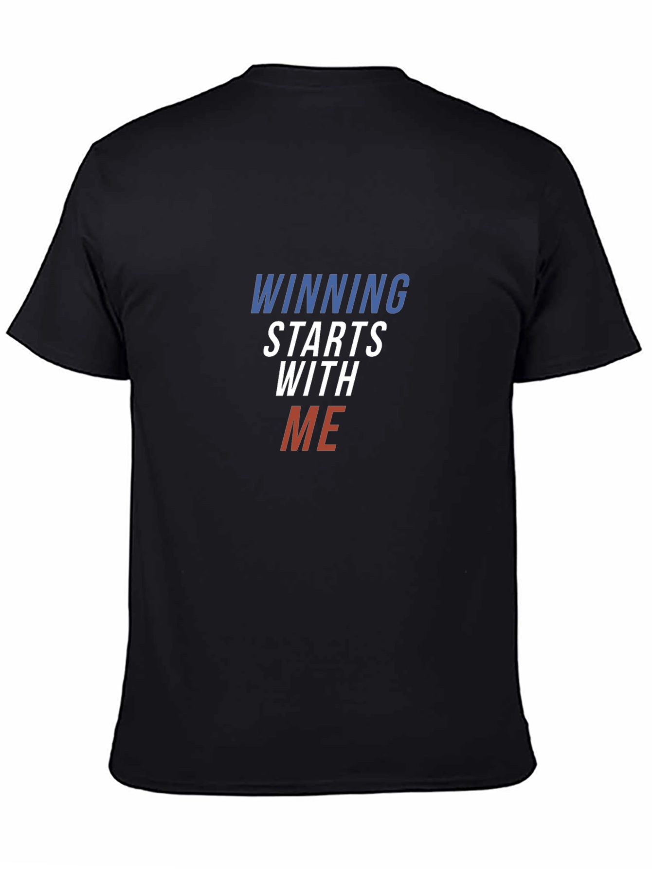 Winning Starts With Me Black T-Shirt