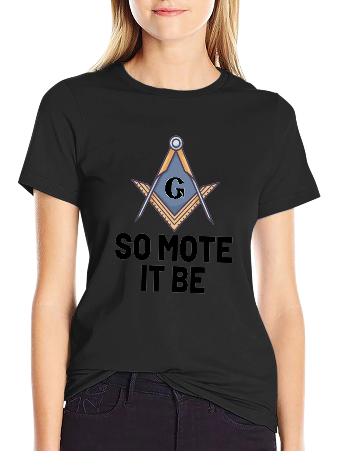So Mote It Be Masonic T-Shirt
