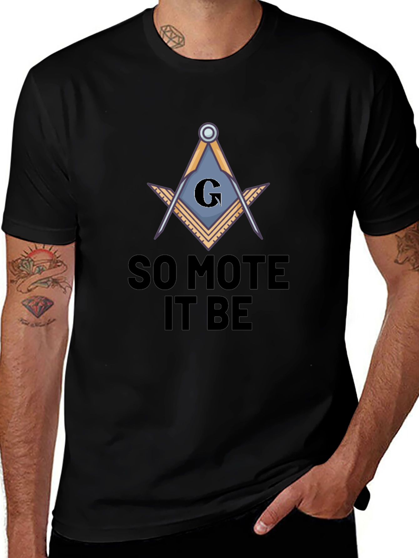 So Mote It Be Masonic T-Shirt
