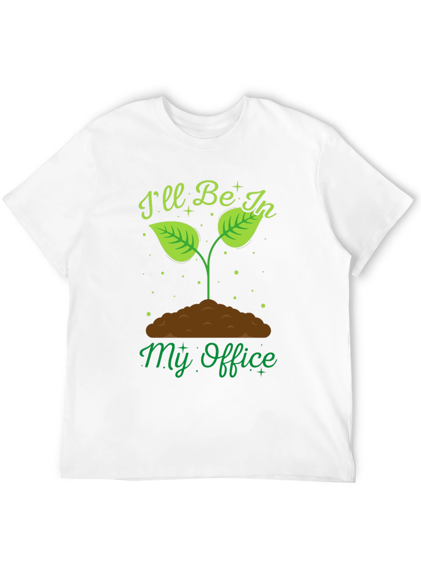 Gardening Office T-Shirt