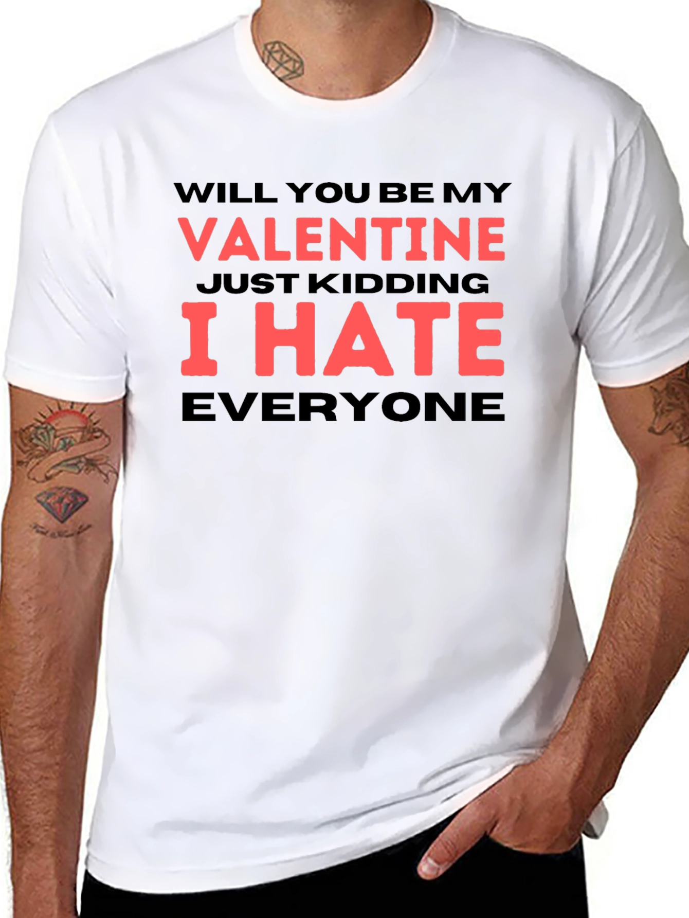 Anti-Valentines Day Tee - I Hate Everyone Shirt