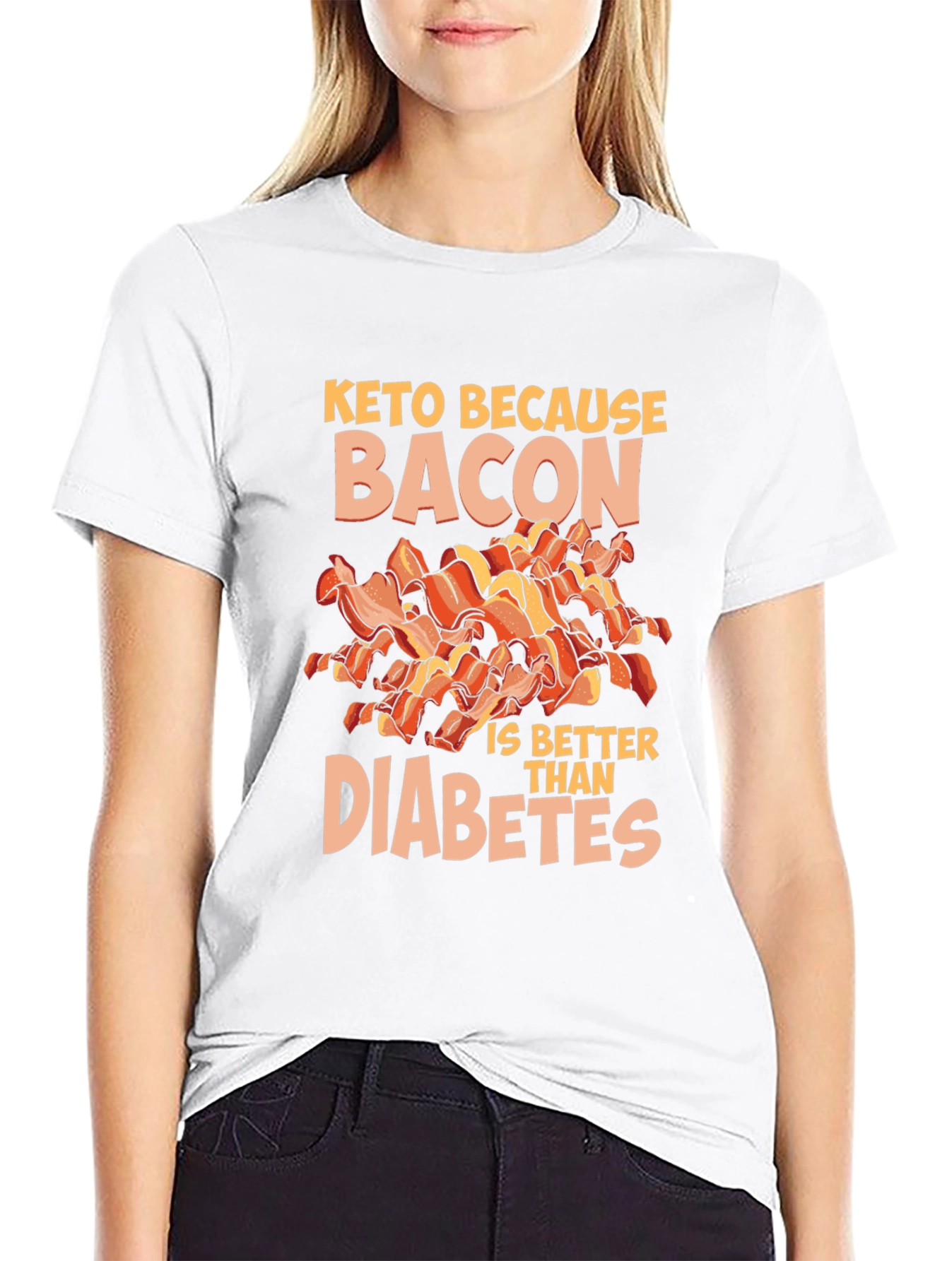 Keto Because Bacon is Better Than Diabetes T-Shirt