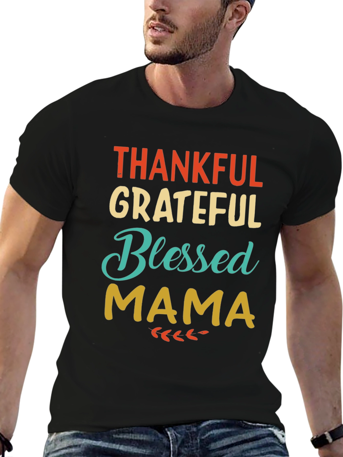 Thankful Grateful Blessed Mama T-Shirt