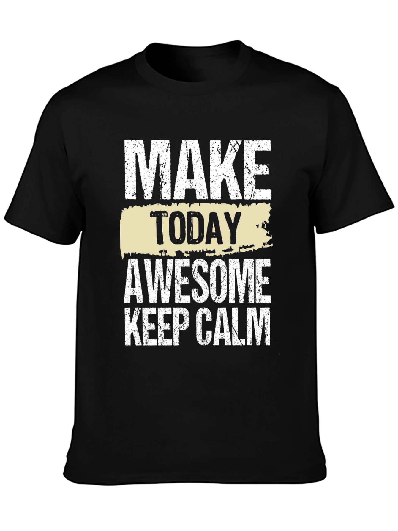 Make Today Awesome Mens Black Graphic Tee