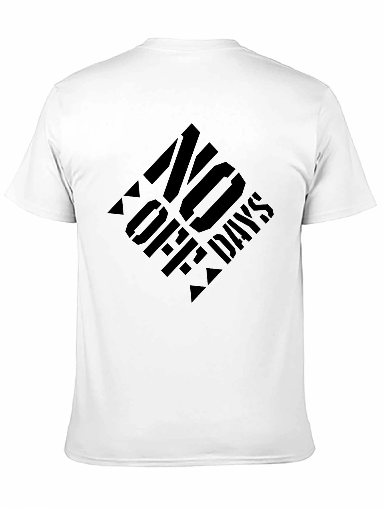 No Off Days Black T-Shirt