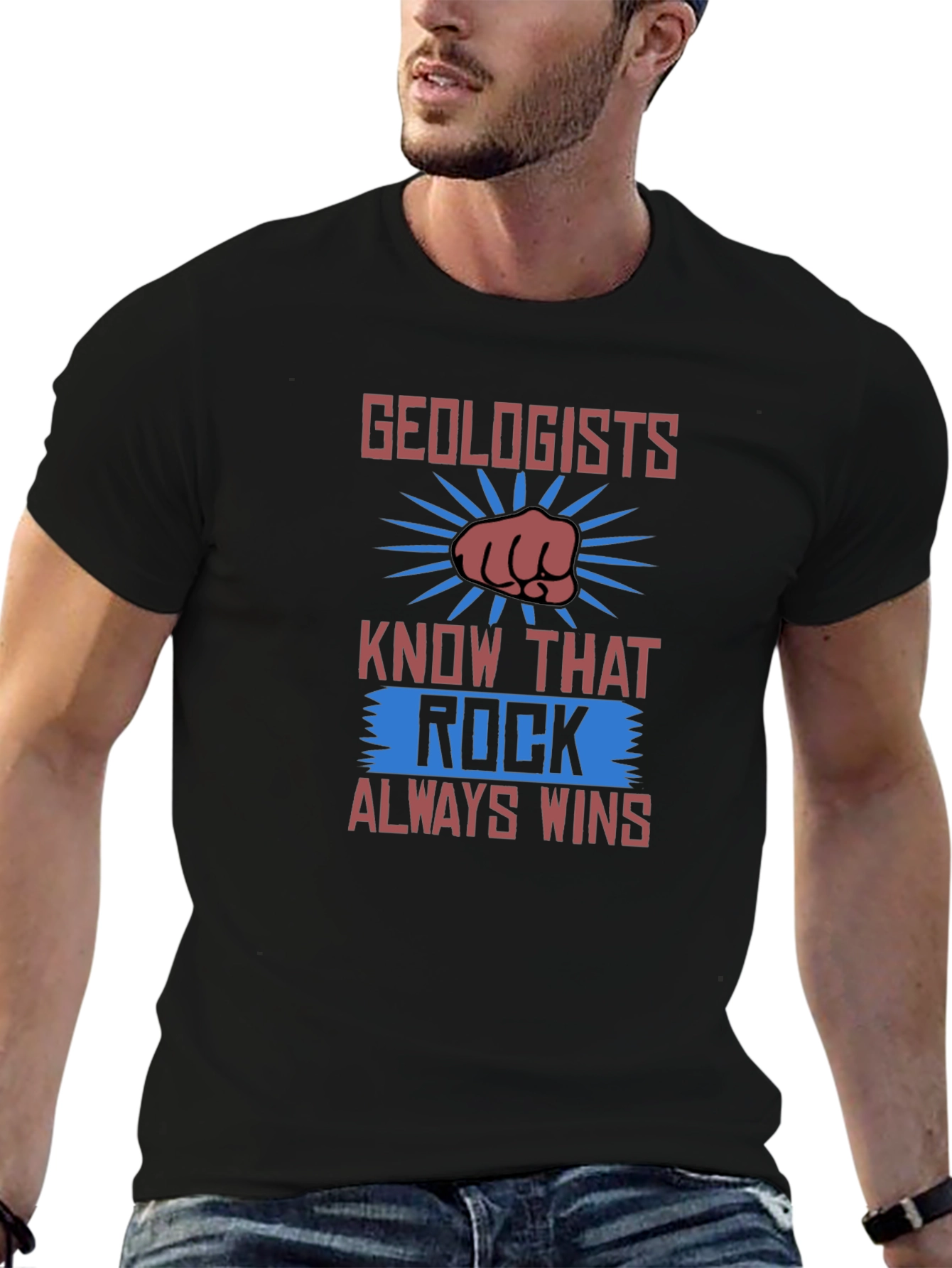 Geologists Rock T-Shirt - Always Wins Design!