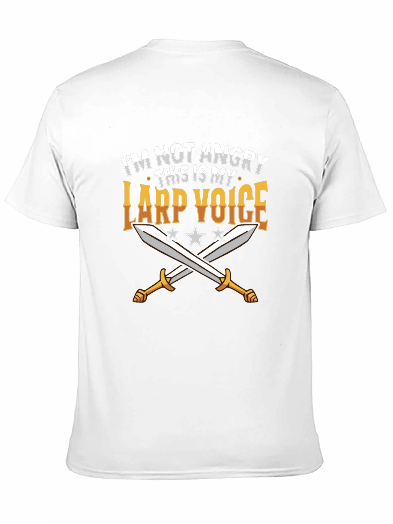 LARP Voice T-Shirt - Not Angry Design