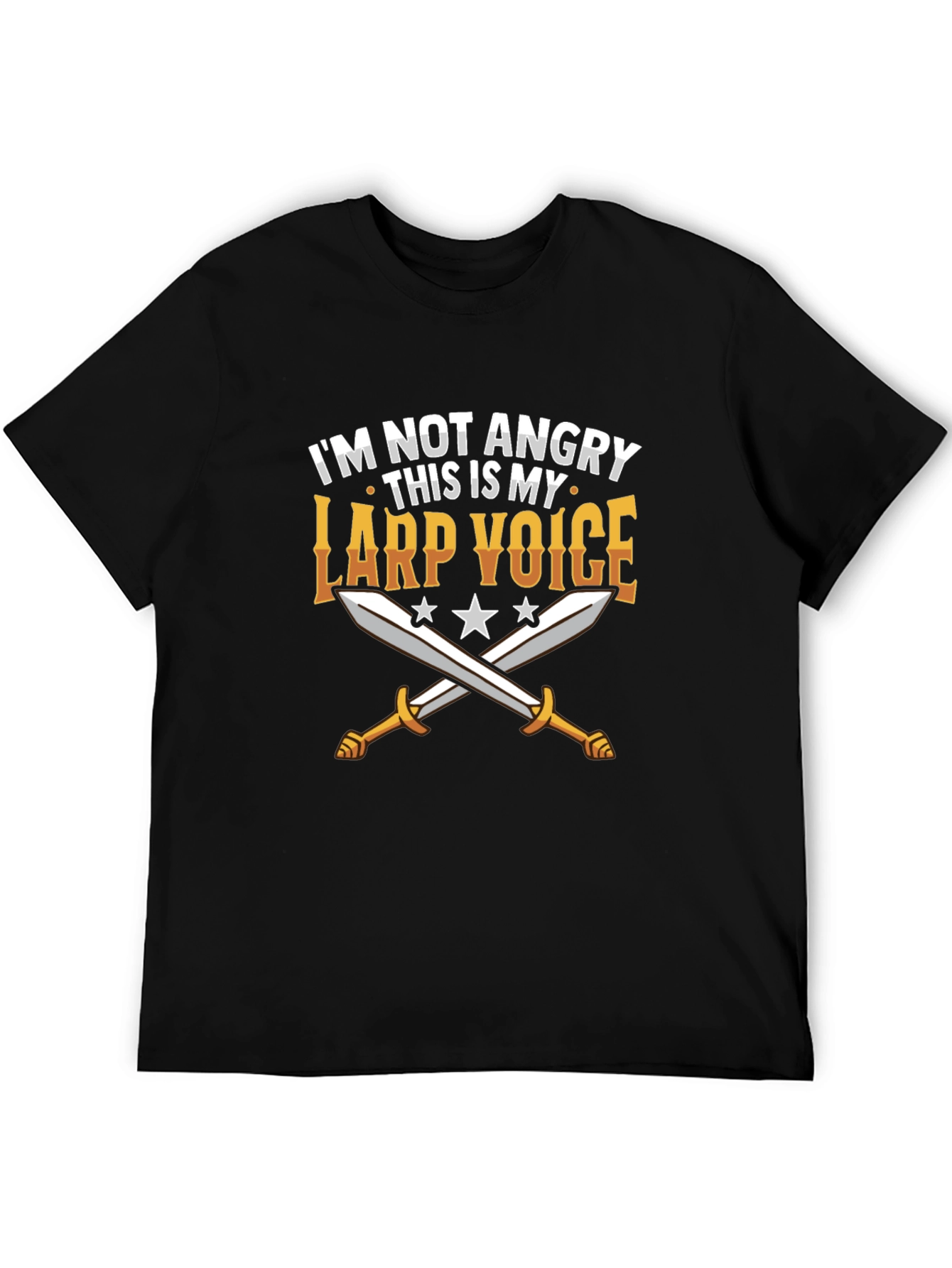 LARP Voice T-Shirt - Not Angry Design