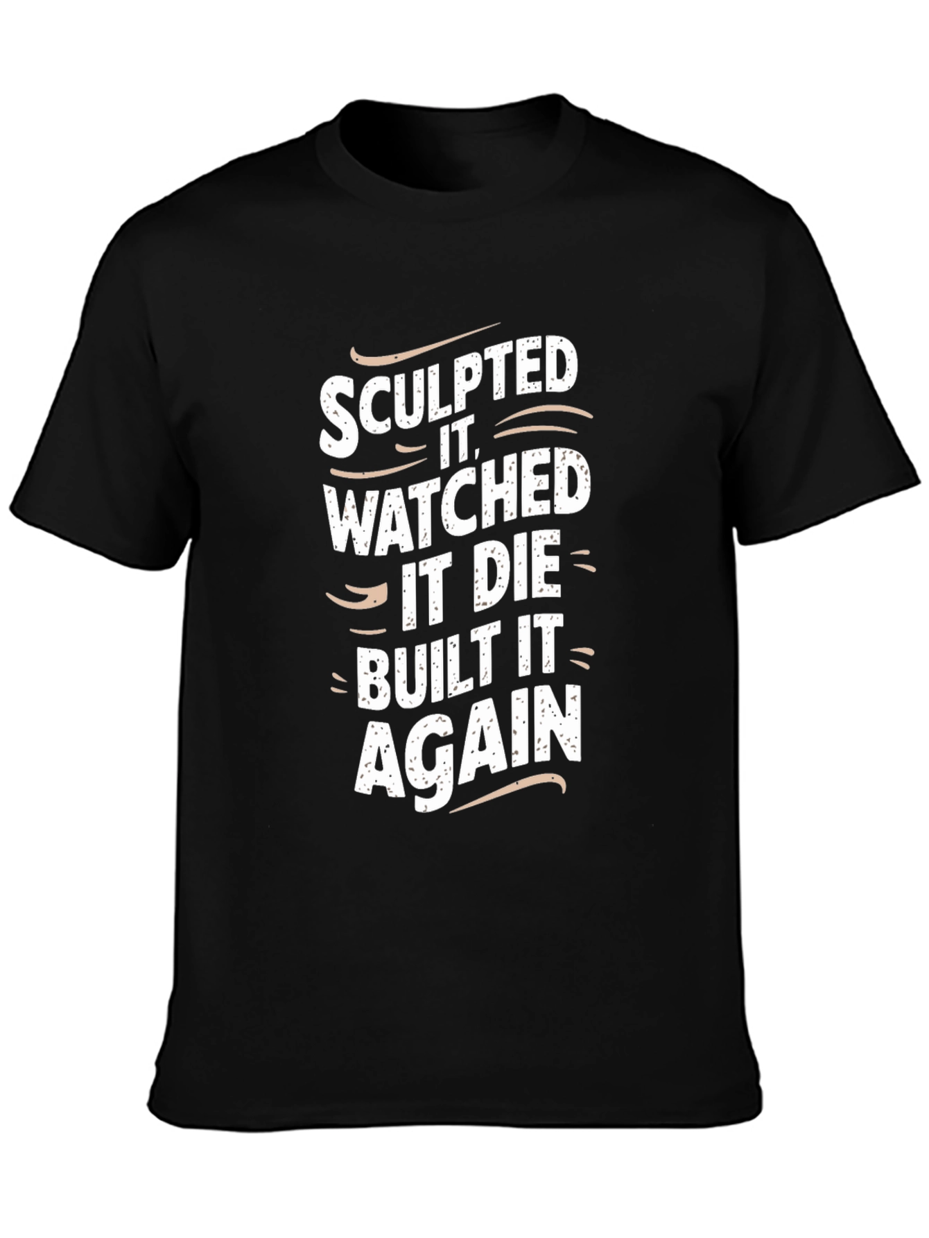 Sculpted It Mens Graphic T-Shirt