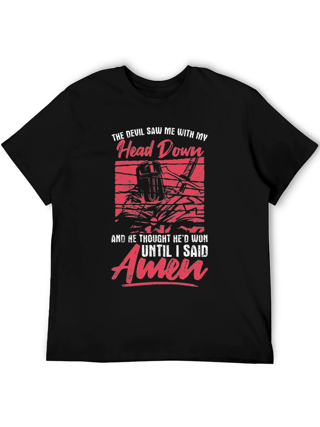 The Devil Saw Me With My Head Down T-Shirt