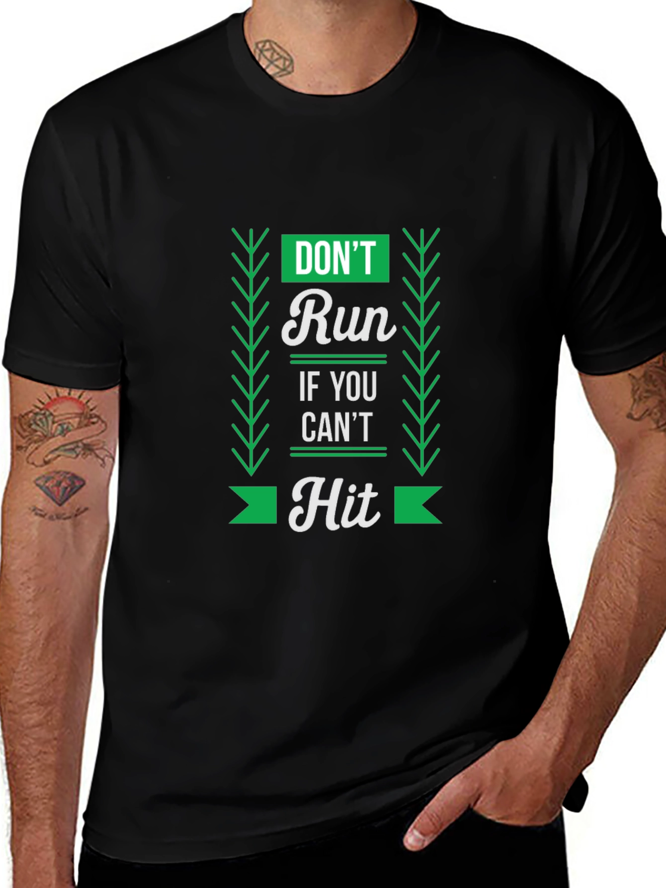 Dont Run If You Cant Hit Graphic Tee