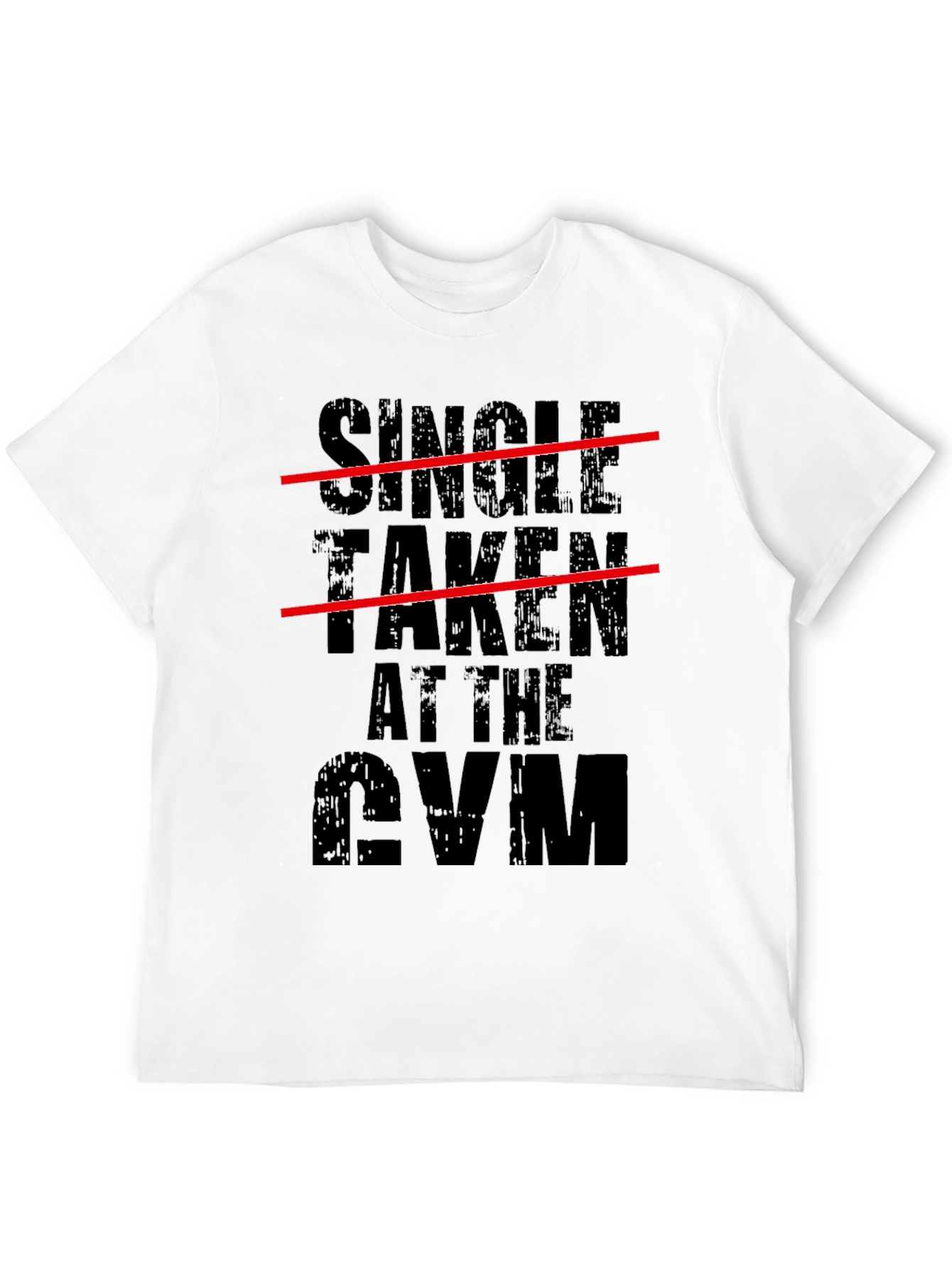 Single Taken At The Gym Graphic Tee