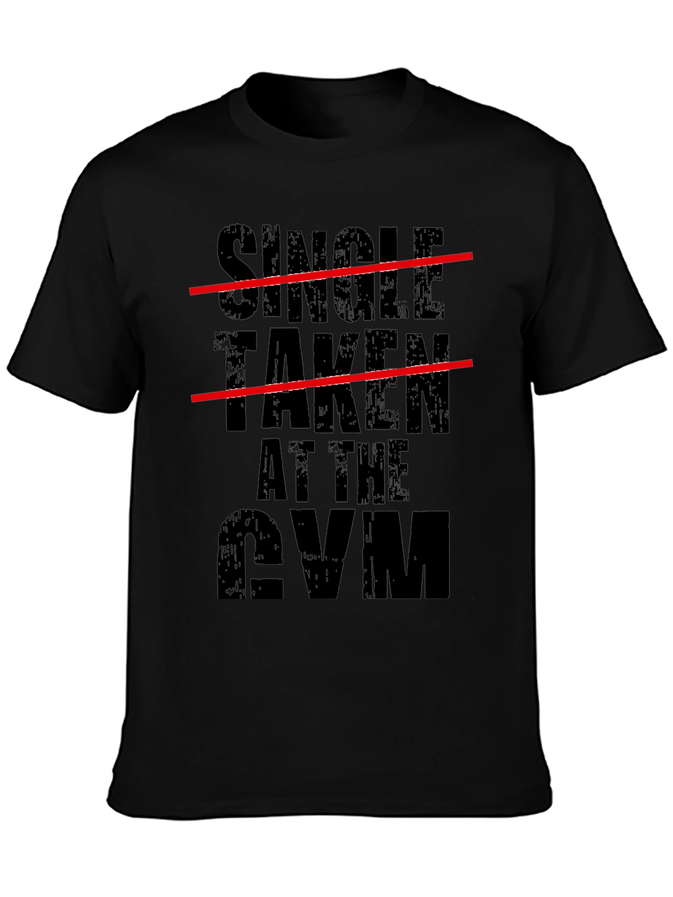 Single Taken At The Gym Graphic Tee