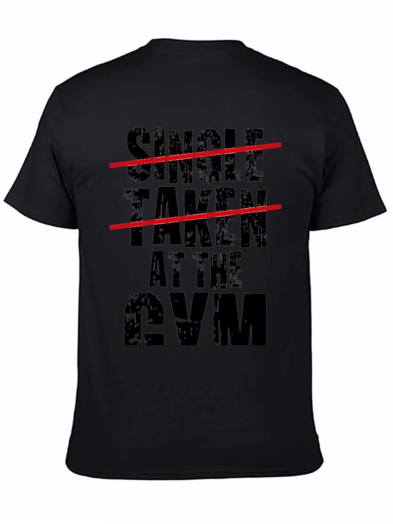 Single Taken At The Gym Graphic Tee