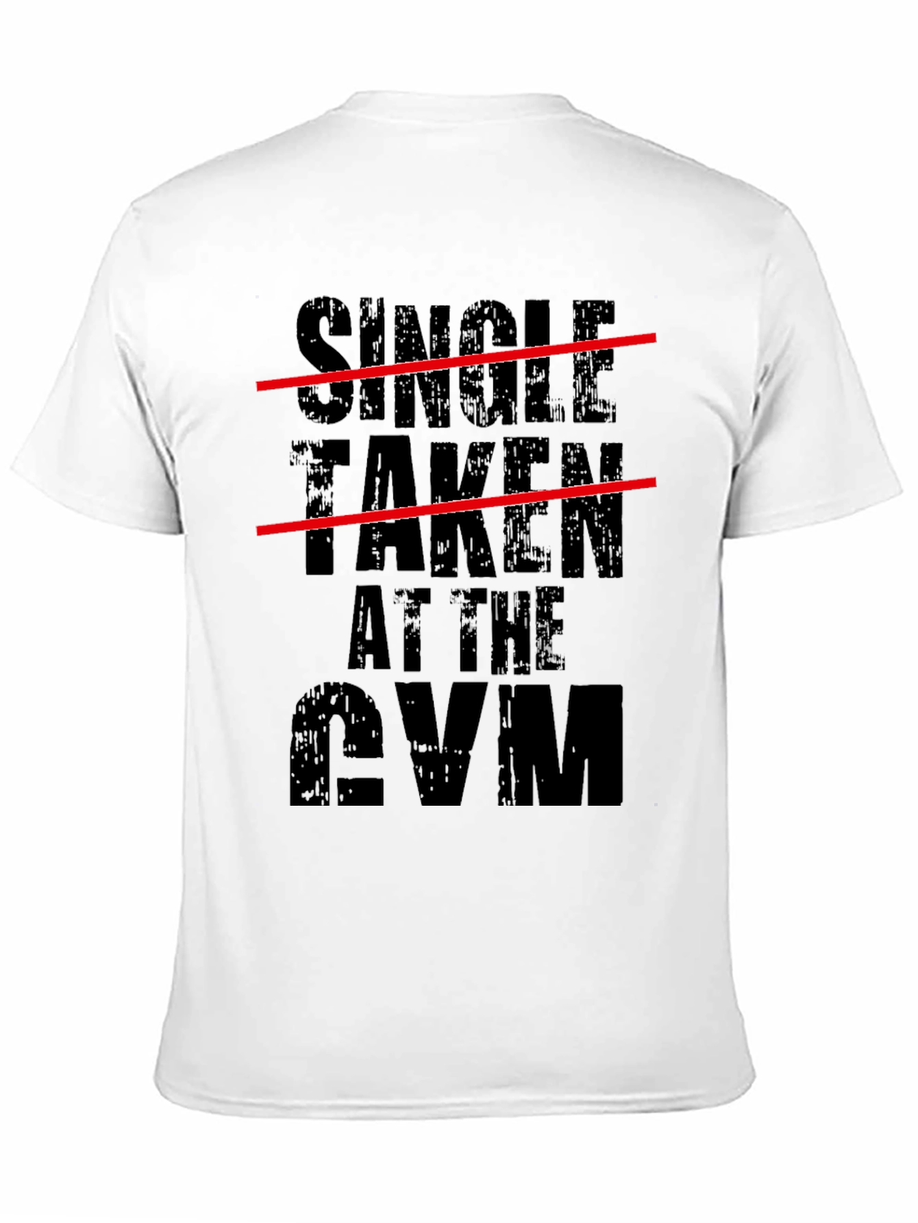 Single Taken At The Gym Graphic Tee