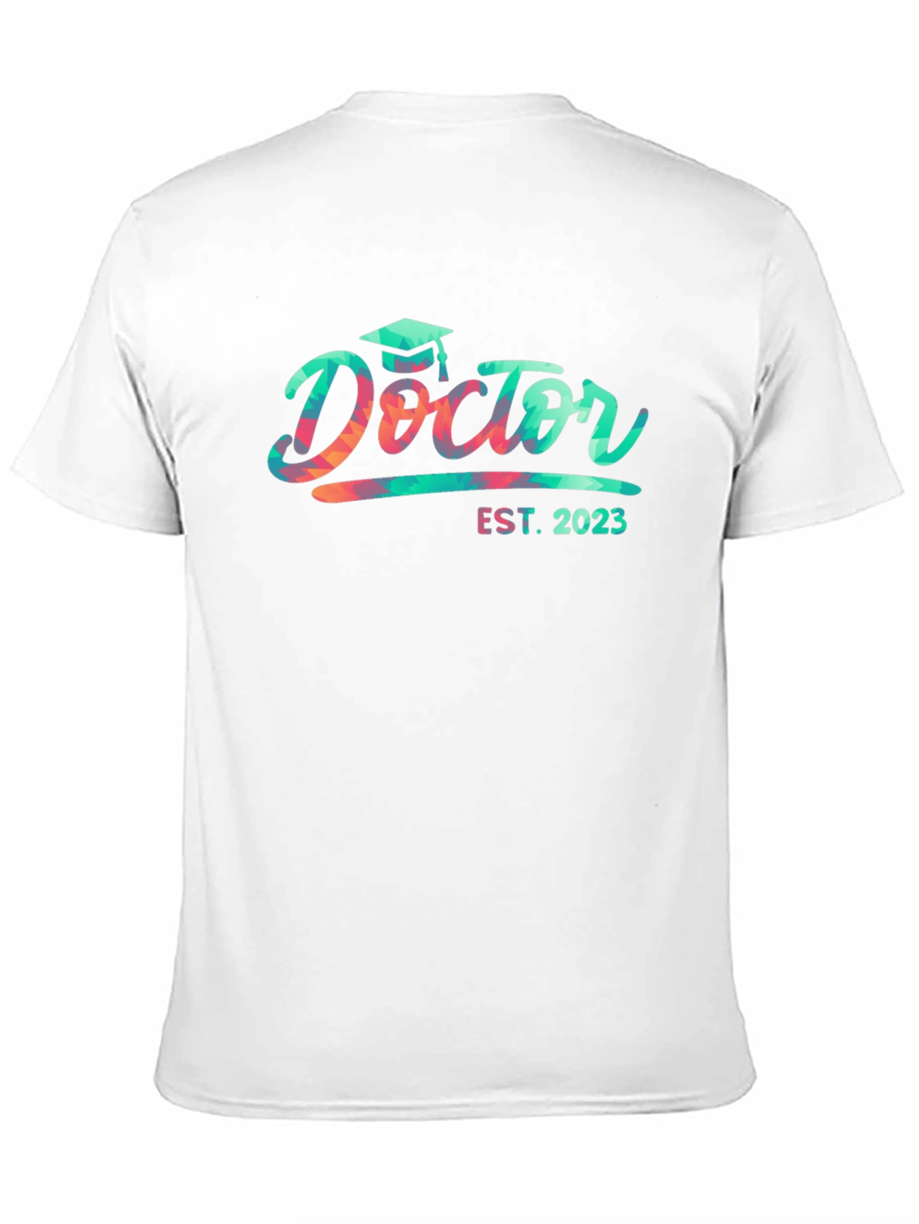 Doctor Est. 2023 T-Shirt