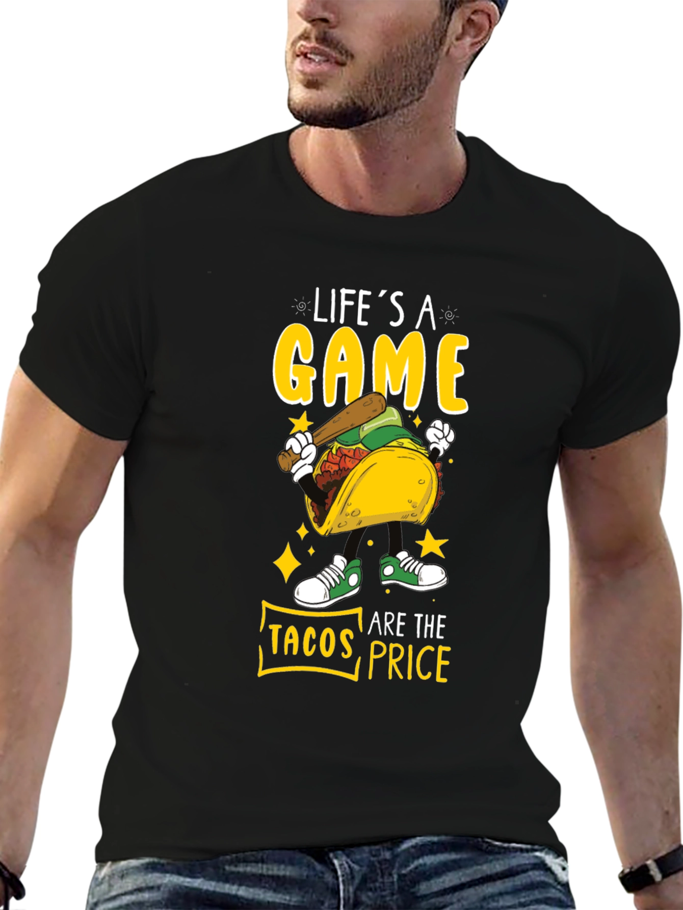 Lifes a Game Tacos Are The Price T-Shirt