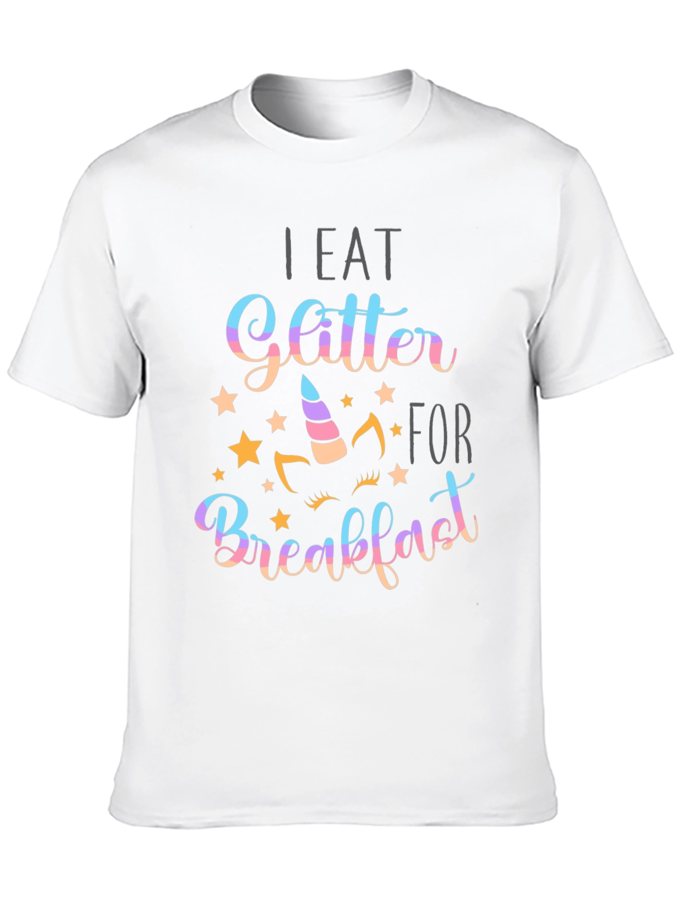 I Eat Glitter for Breakfast Graphic Tee