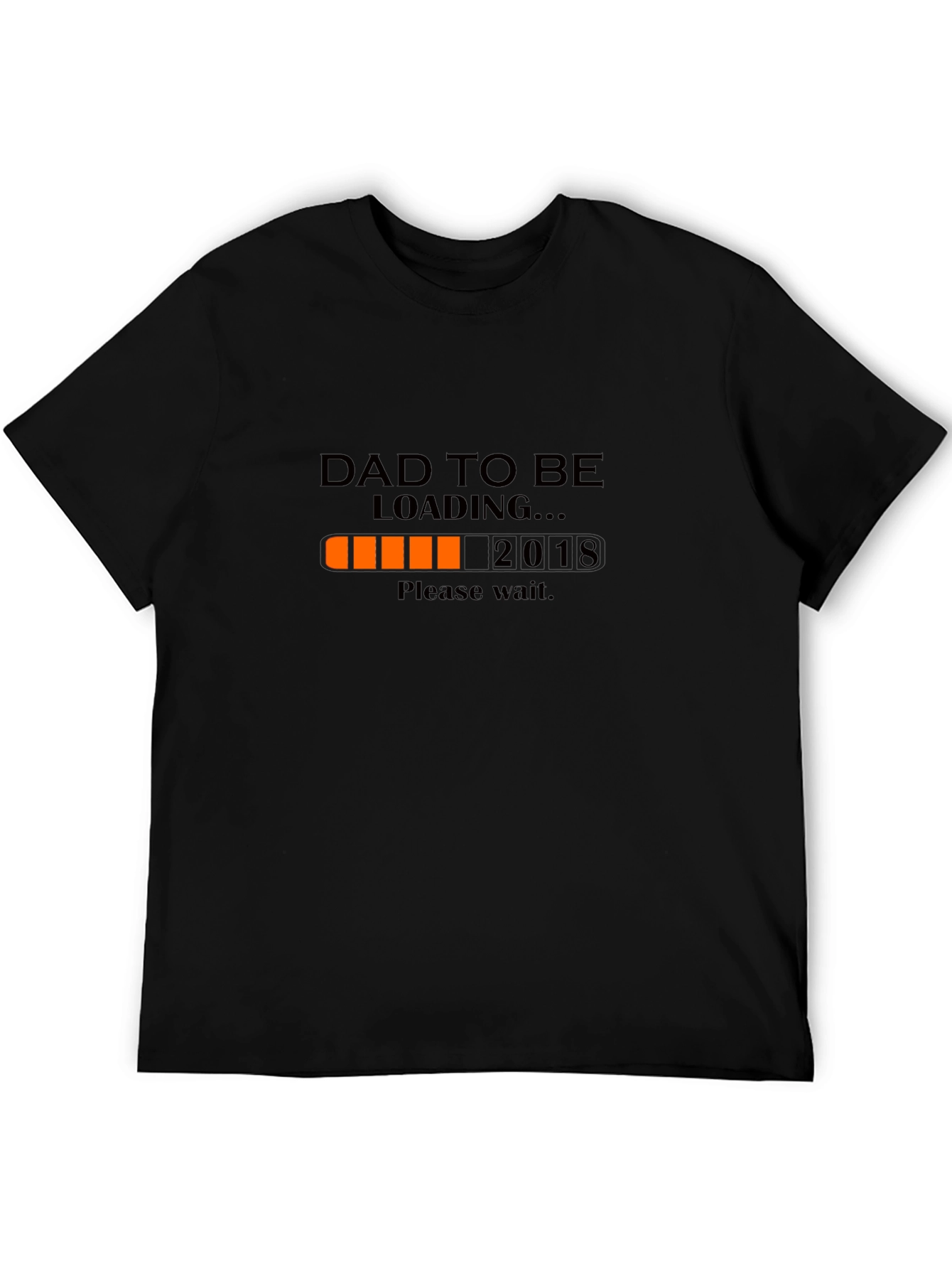Dad To Be Loading Funny Graphic T-Shirt