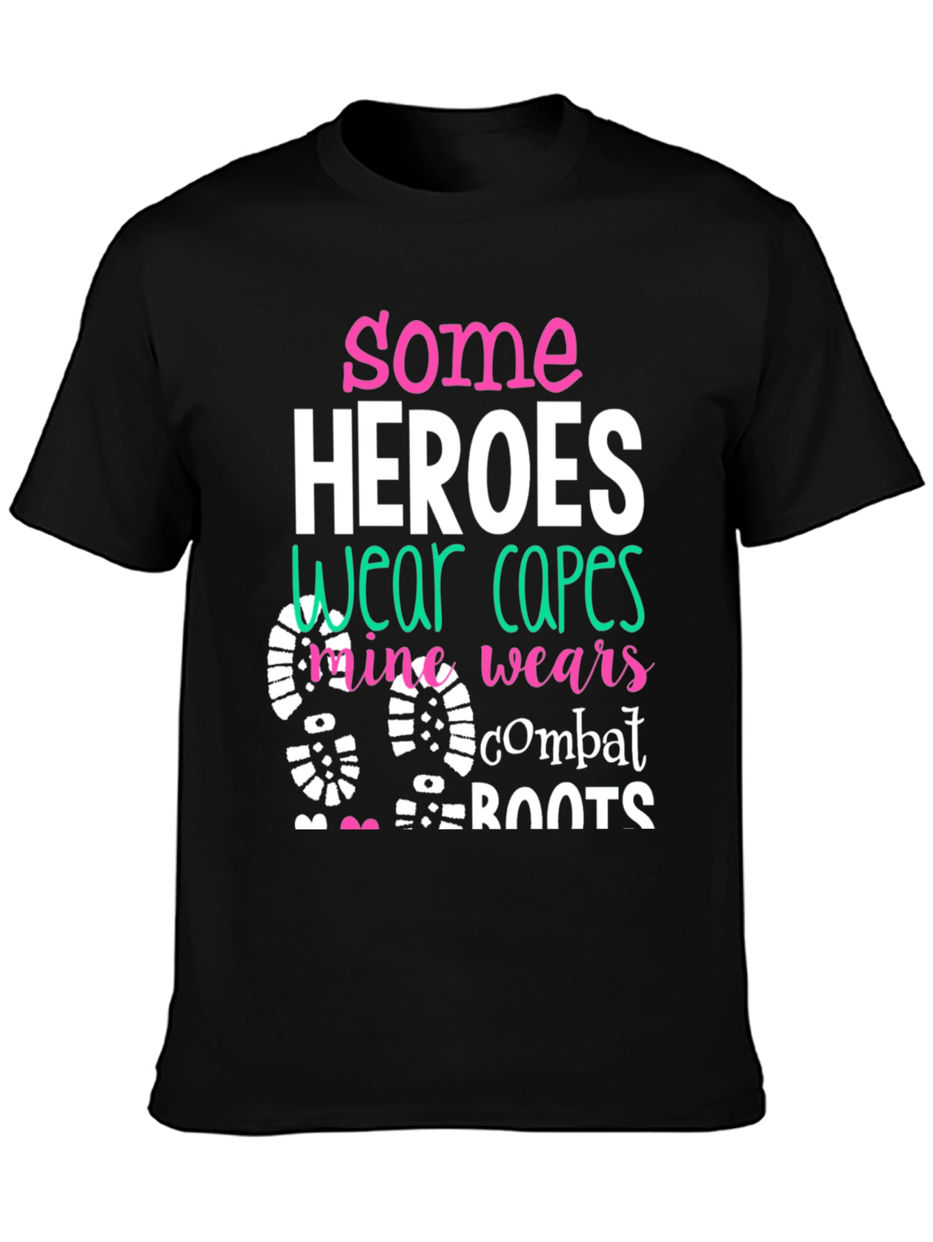 Some Heroes Wear Combat Boots Graphic Tee