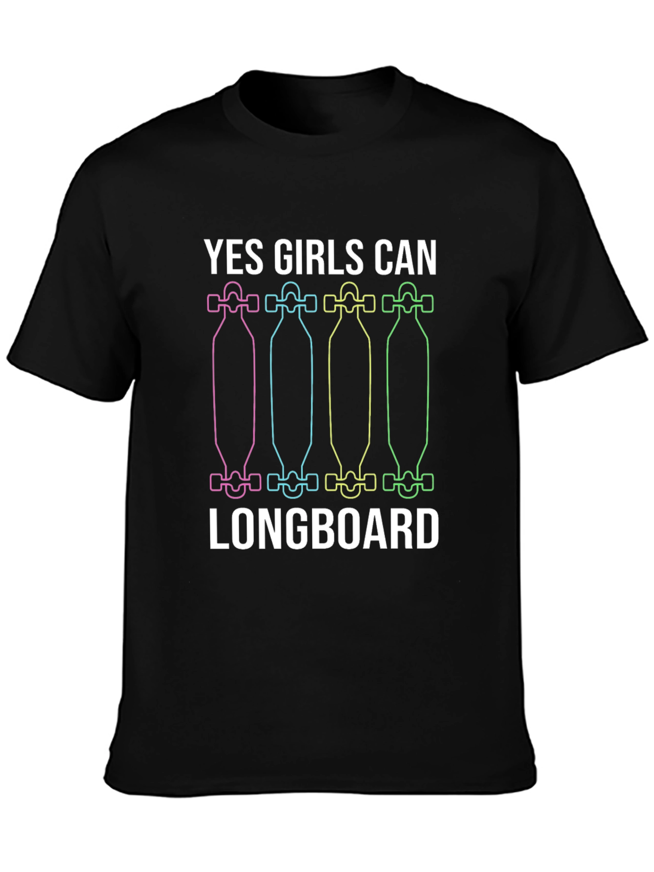 Yes Girls Can Longboard T-Shirt - Fun Graphic Tee