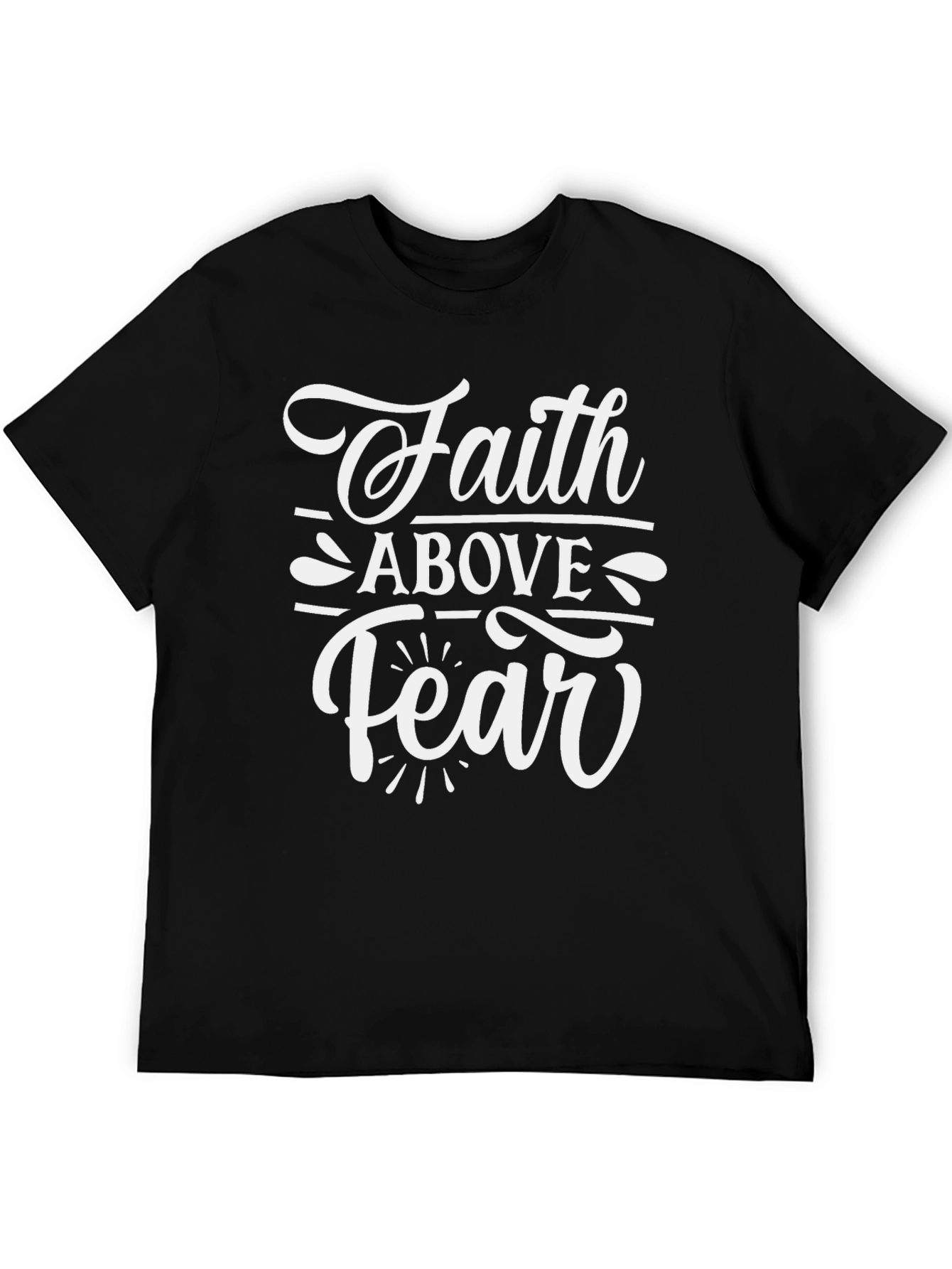 Faith Above Fear Graphic T-Shirt