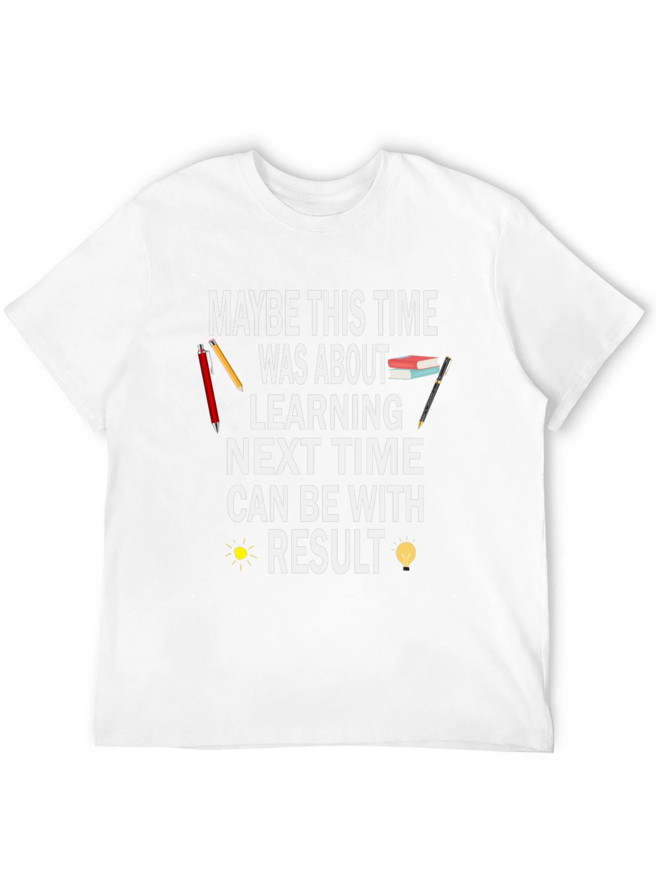 Learning and Result T-Shirt