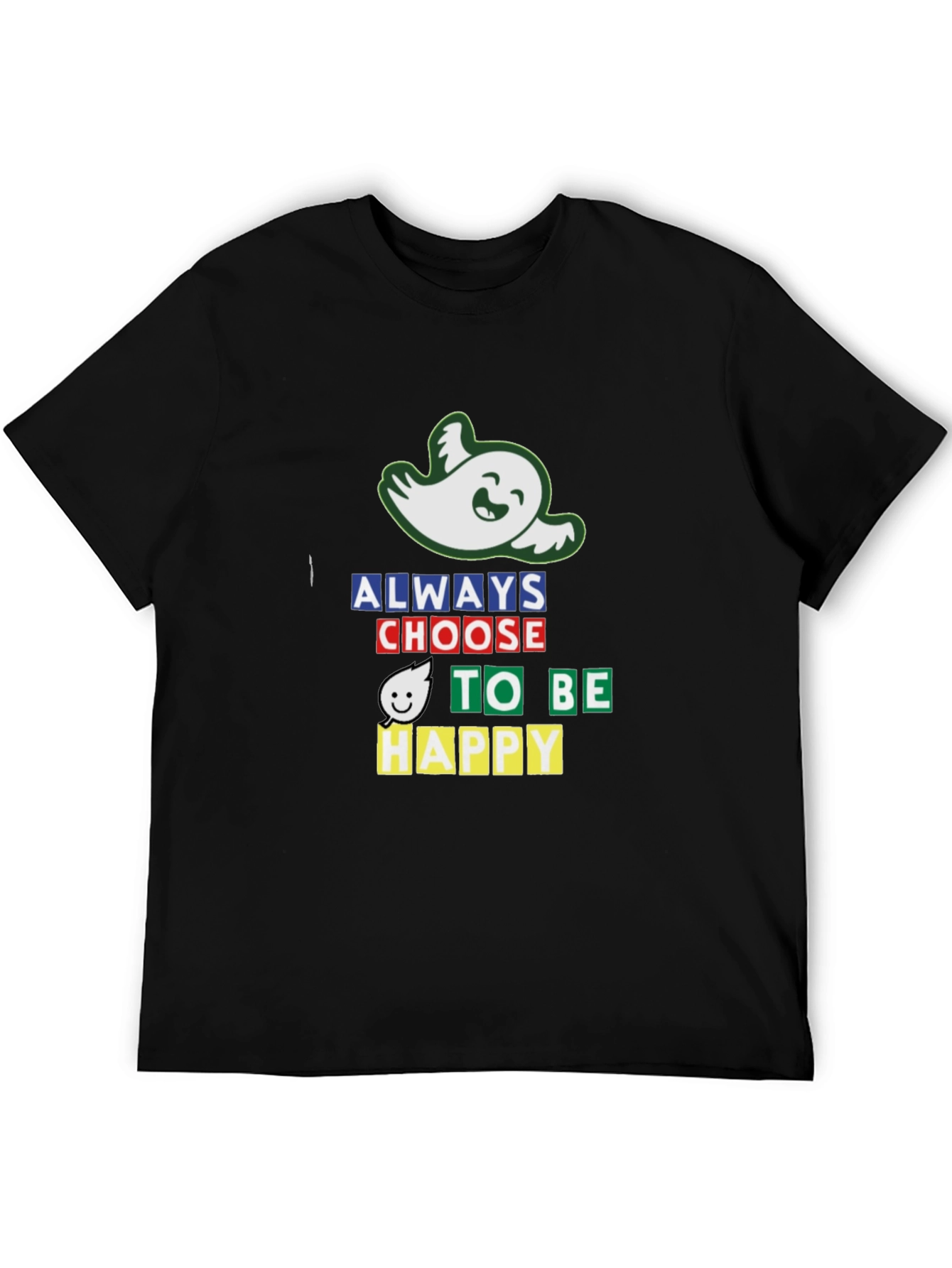 Always Choose to be Happy Graphic T-Shirt