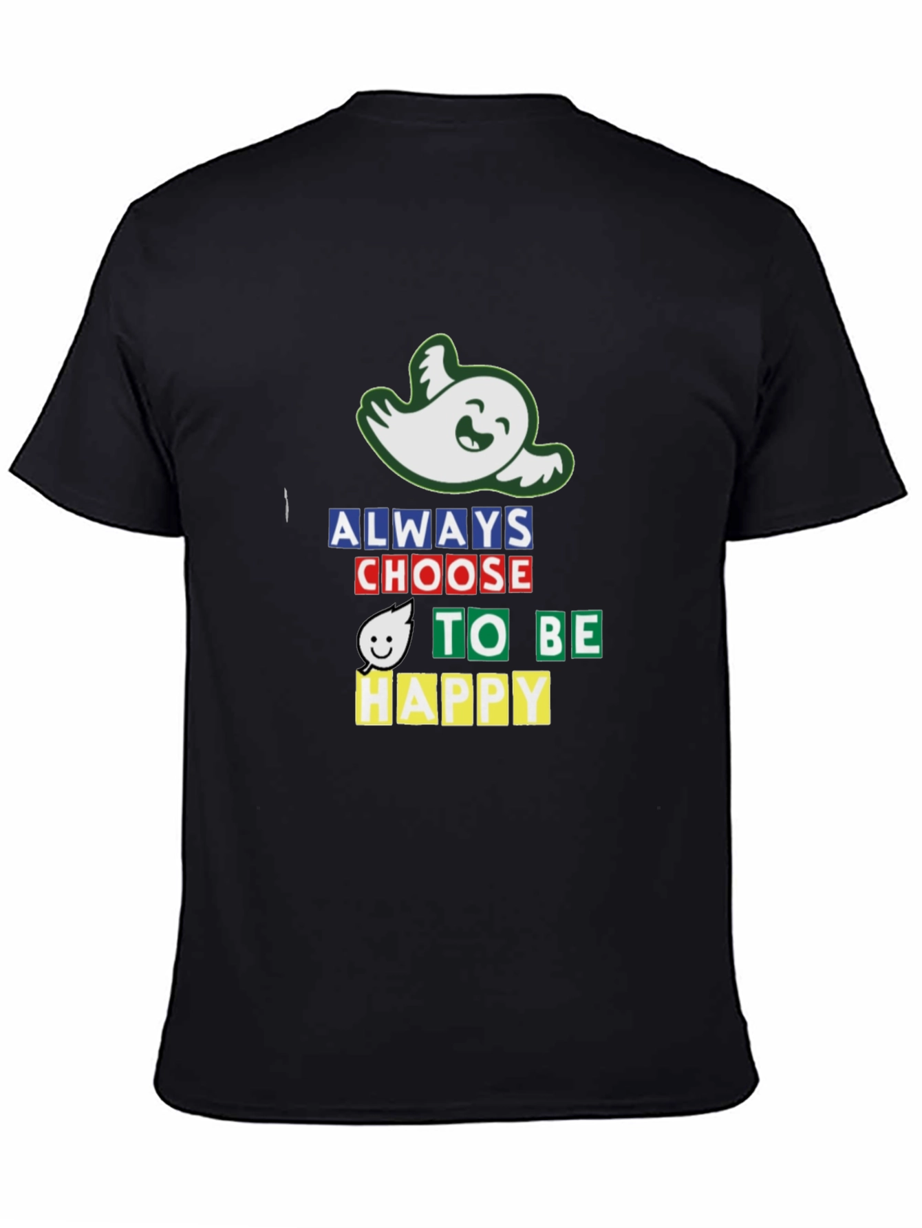 Always Choose to be Happy Graphic T-Shirt