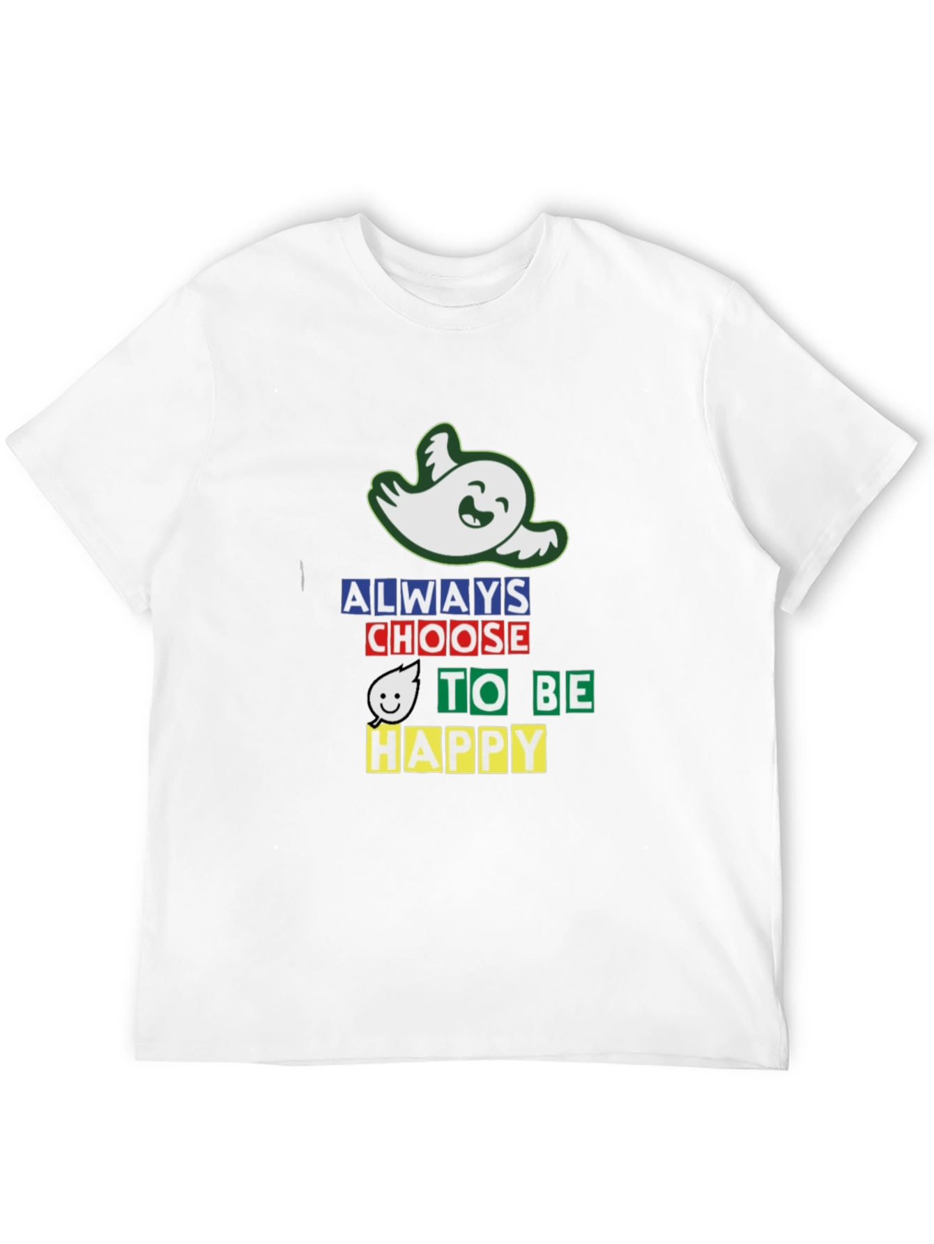 Always Choose to be Happy Graphic T-Shirt