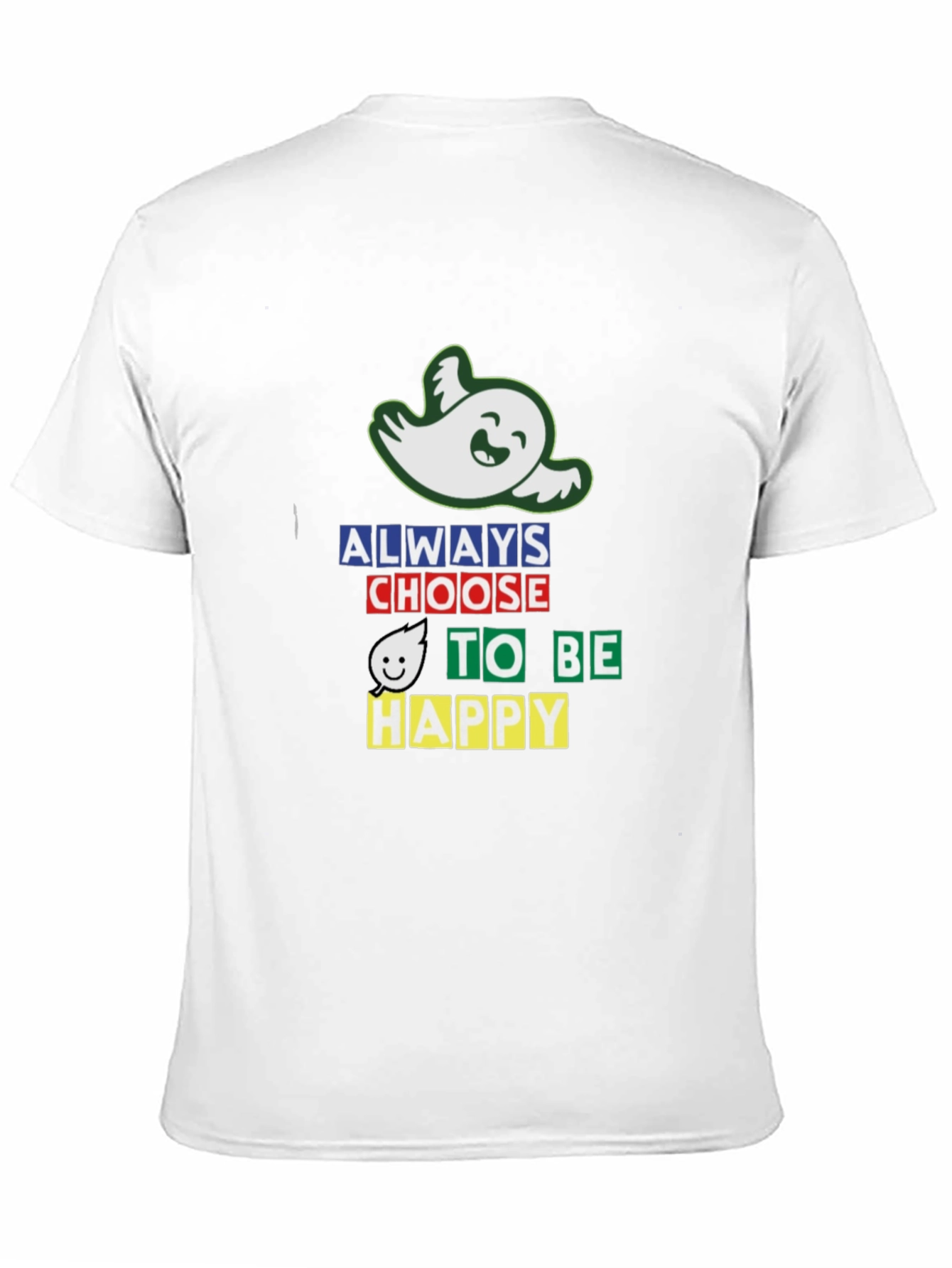 Always Choose to be Happy Graphic T-Shirt