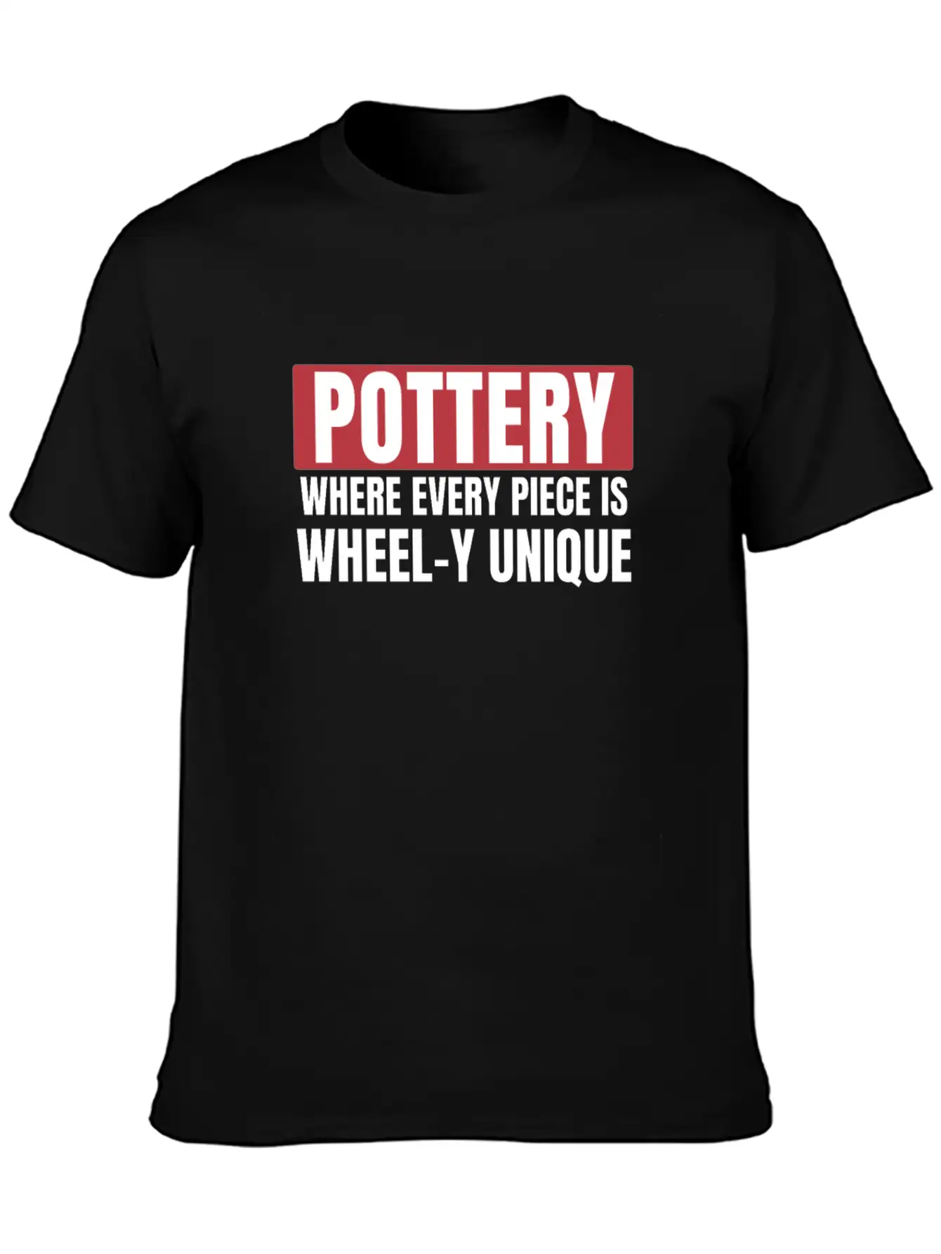 Pottery Unique Art Funny Ceramic Art Clay Unisex Casual T-Shirt – Clean Design For Daily Comfort