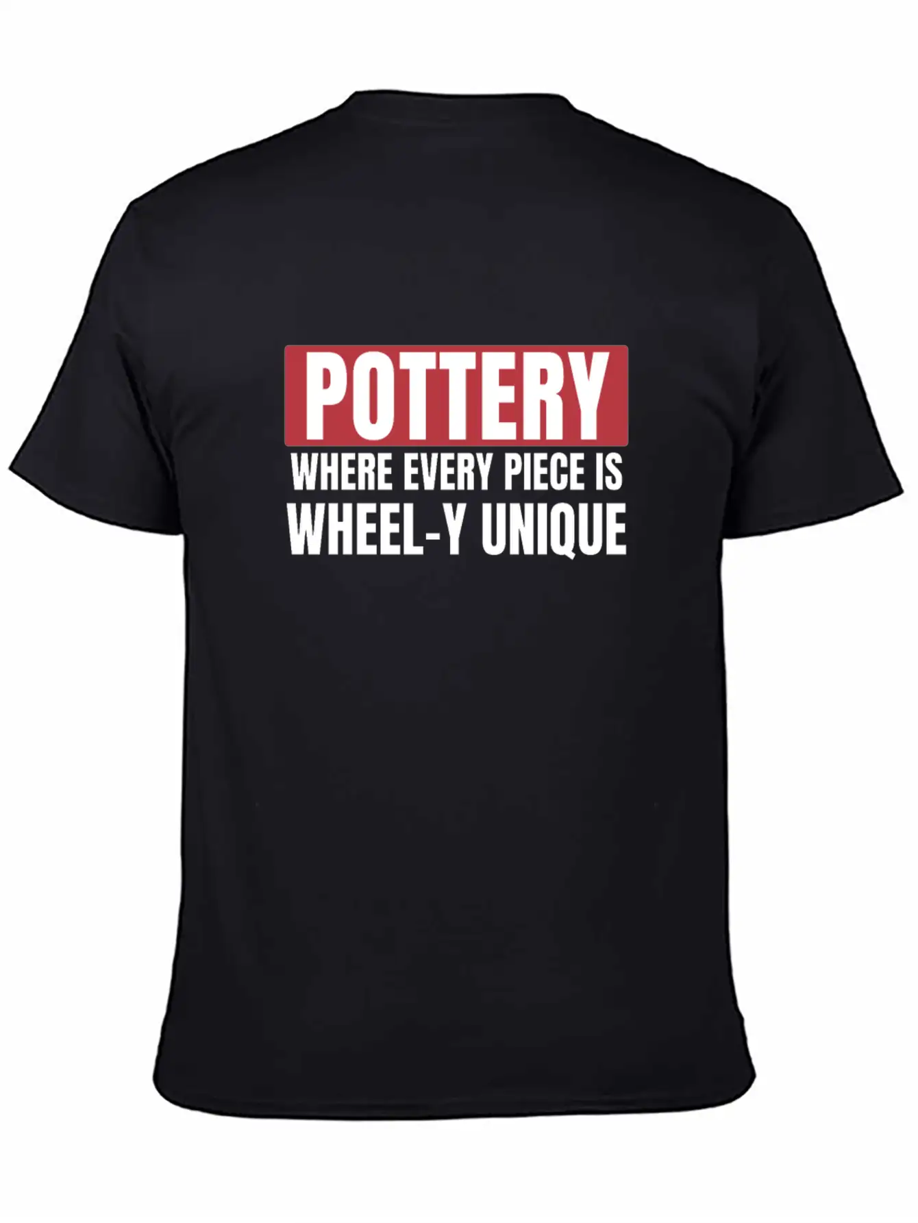 Pottery Unique Art Funny Ceramic Art Clay Unisex Casual T-Shirt – Clean Design For Daily Comfort