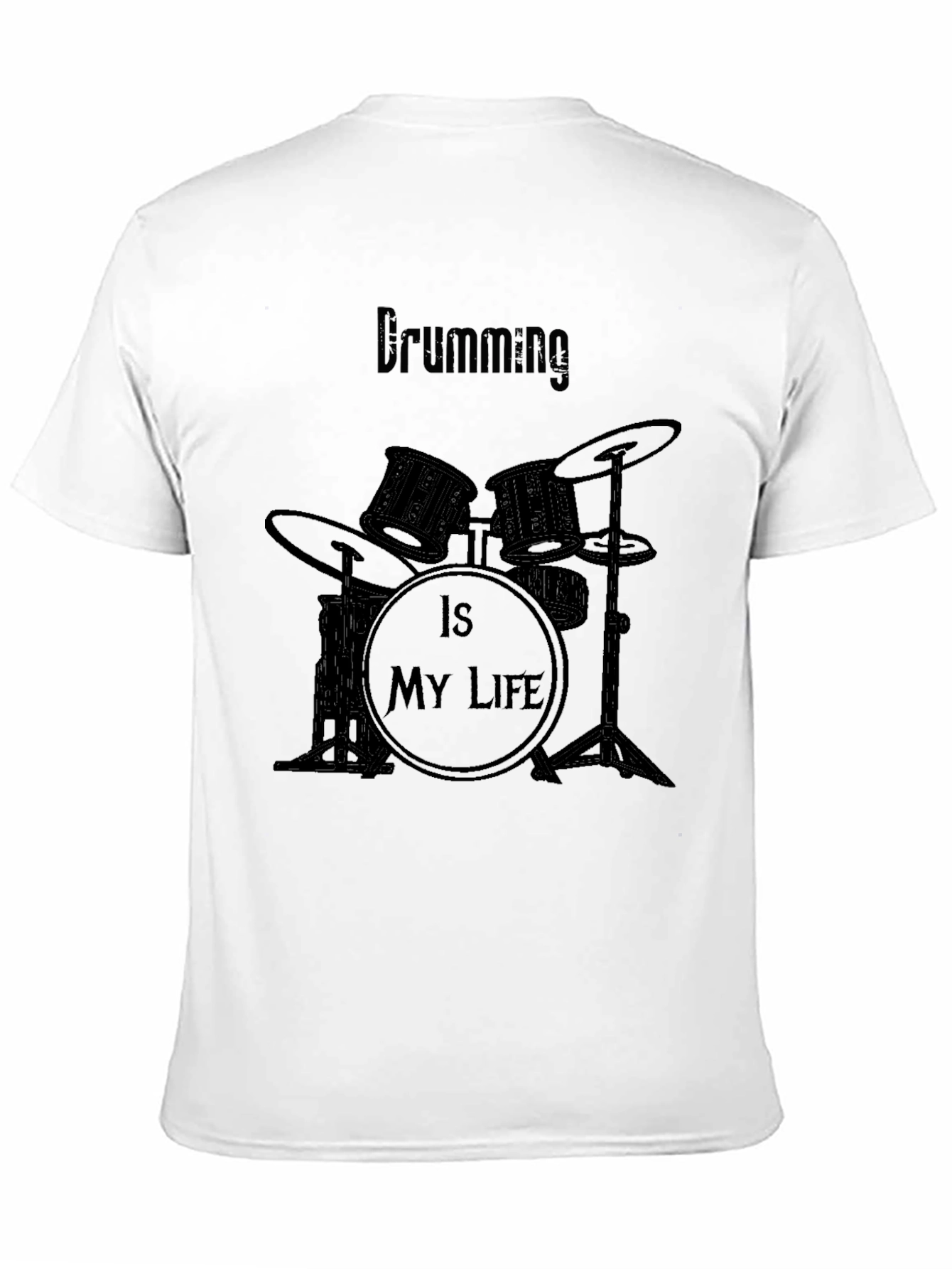Drumming is My Life Black T-Shirt