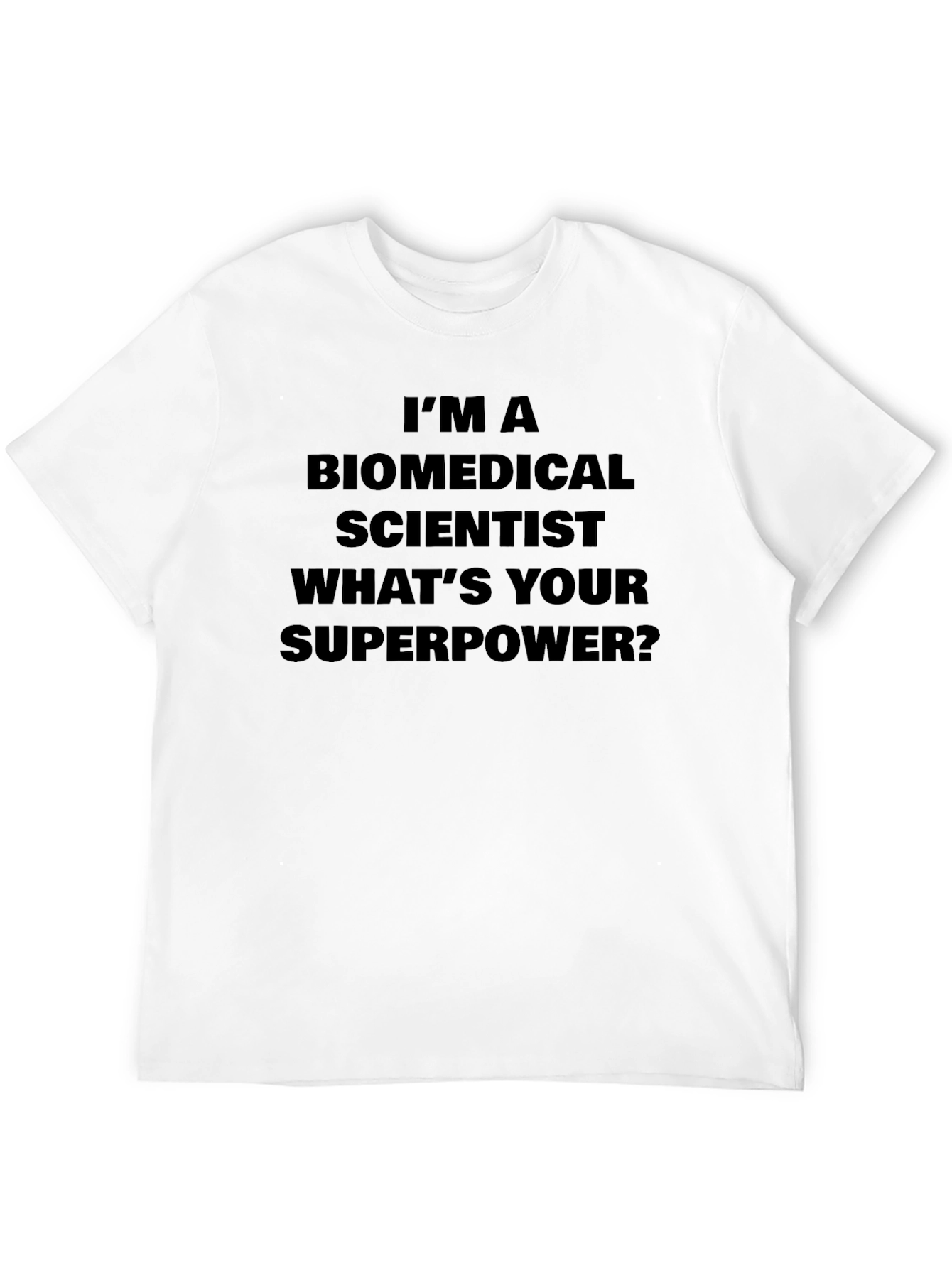 Biomedical Scientist Superpower Tee - Black