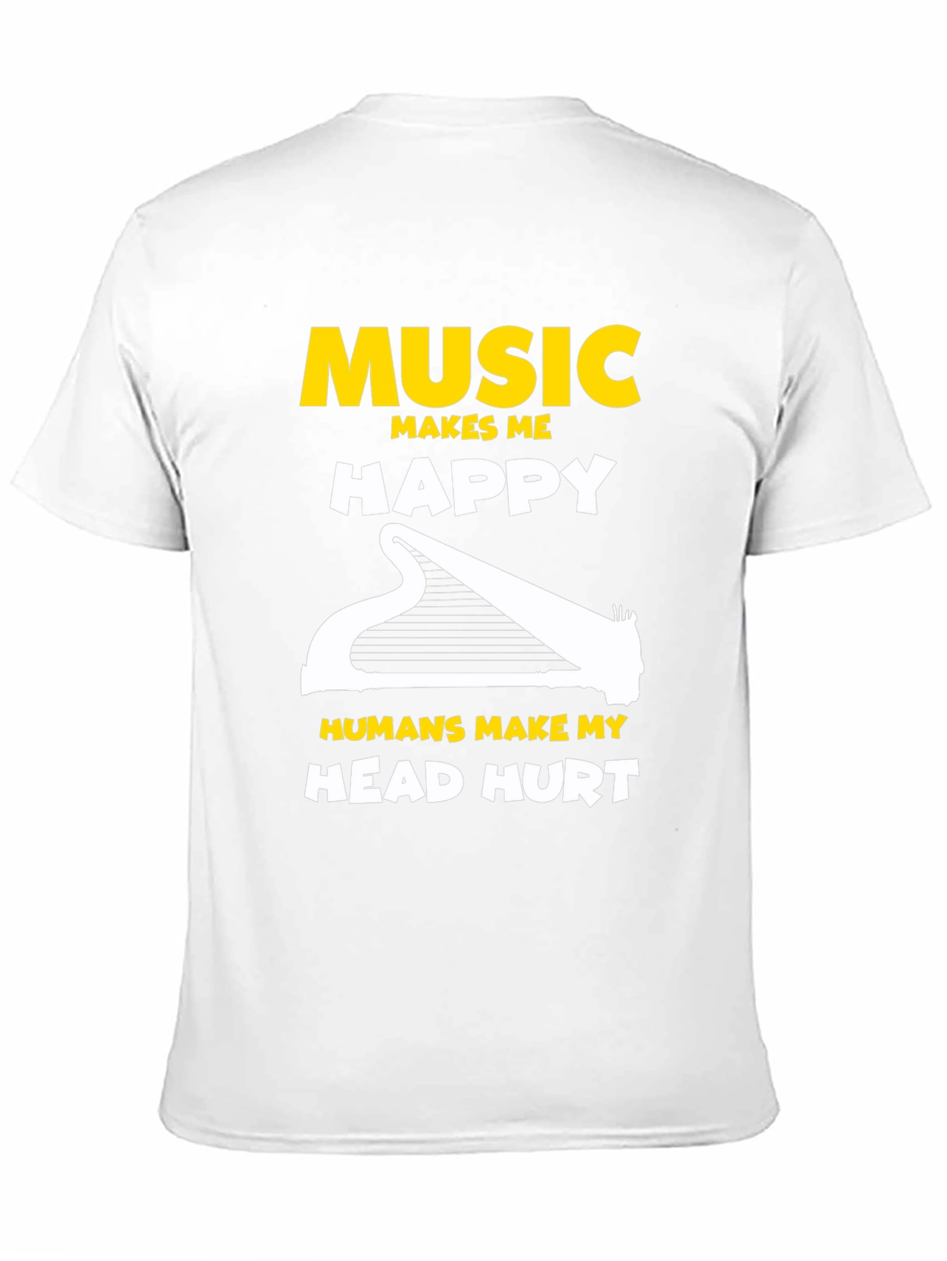 Music Lover T-Shirt: Makes Me Happy!