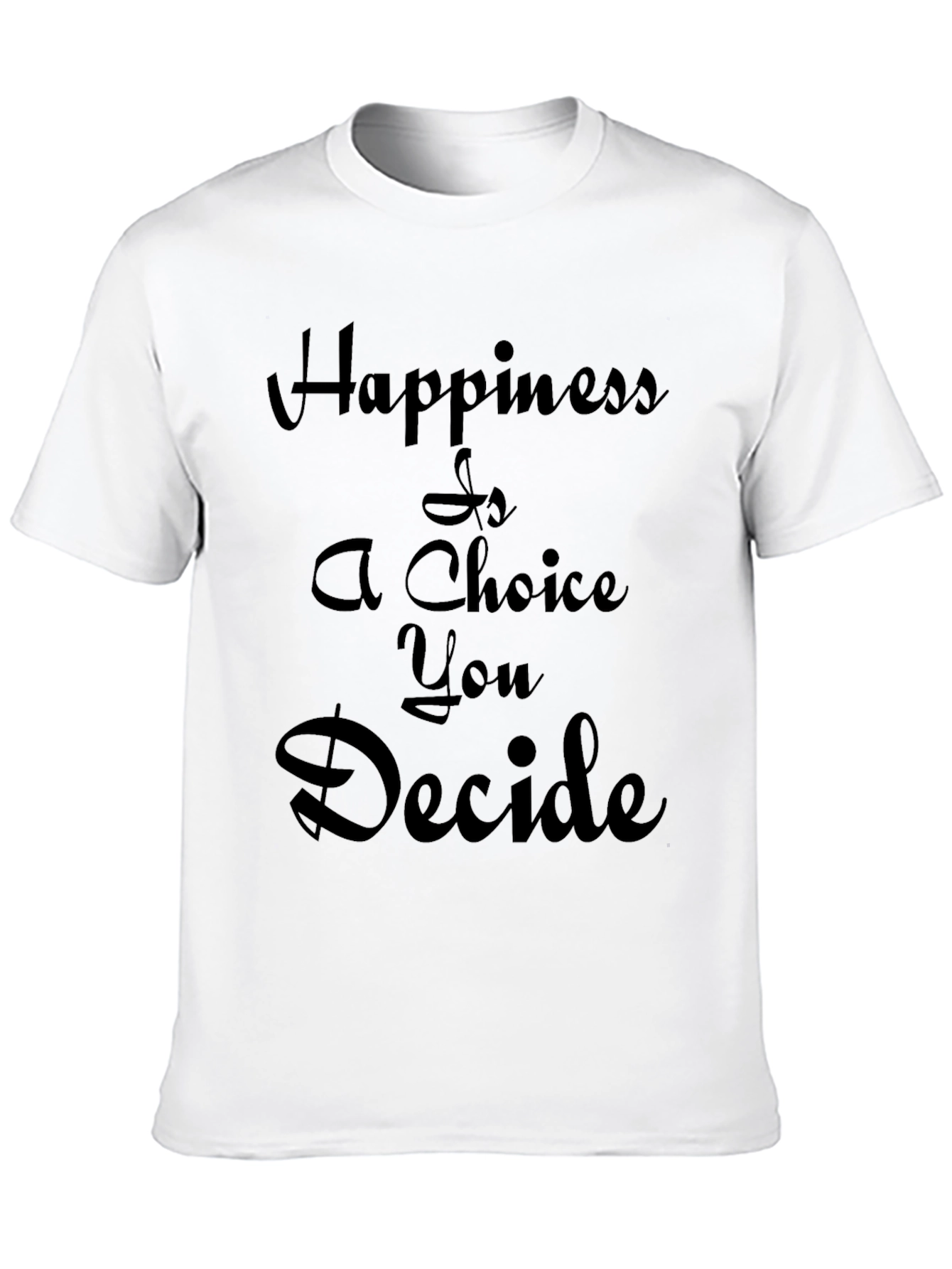 Inspirational Black T-Shirt: Happiness is a Choice