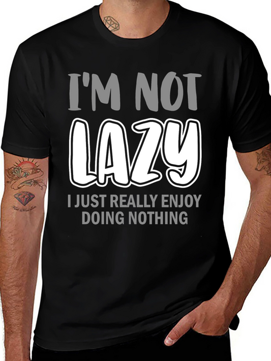 Im Not Lazy Graphic Tee