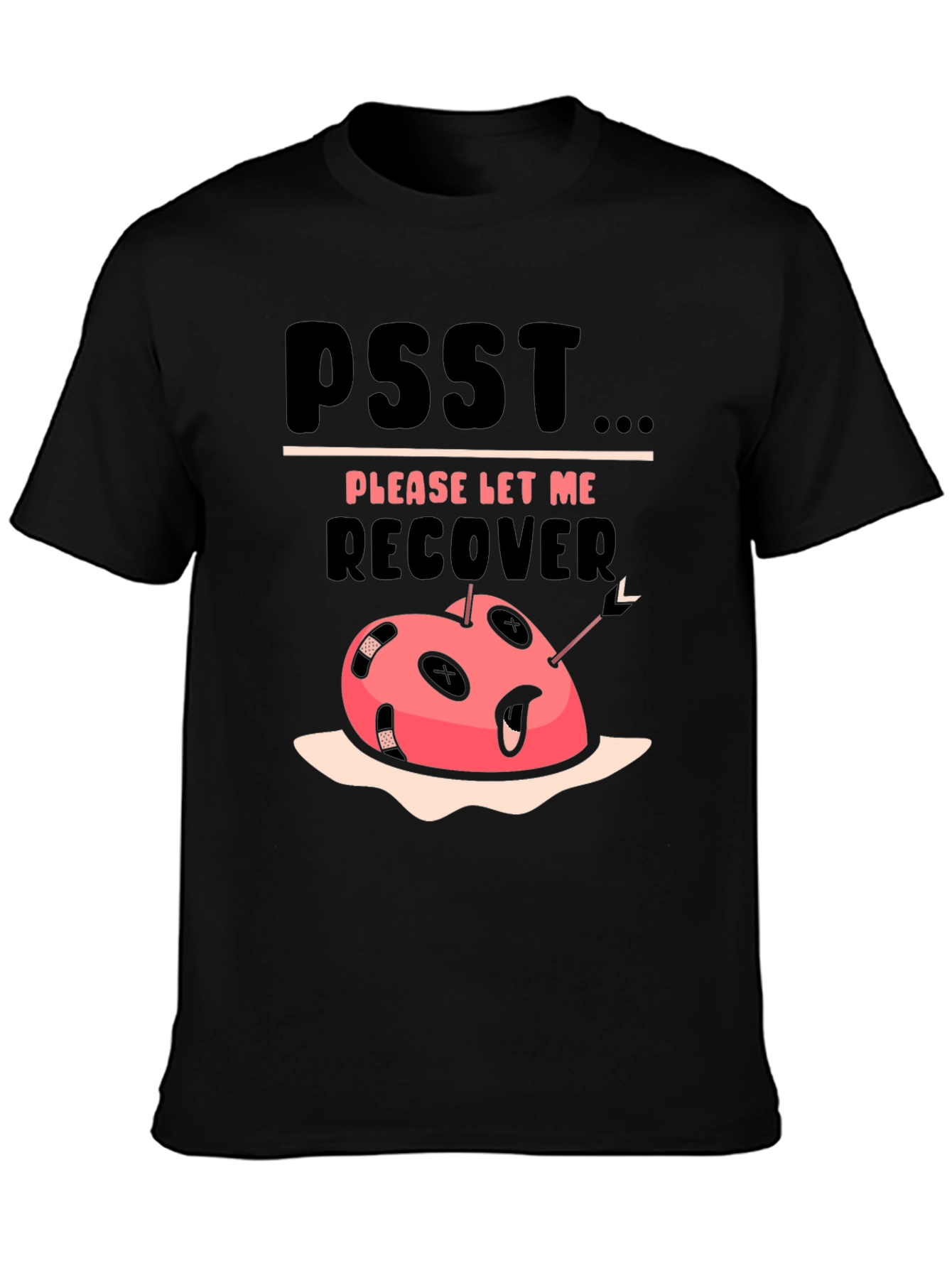 Please Let Me Recover Graphic Tee