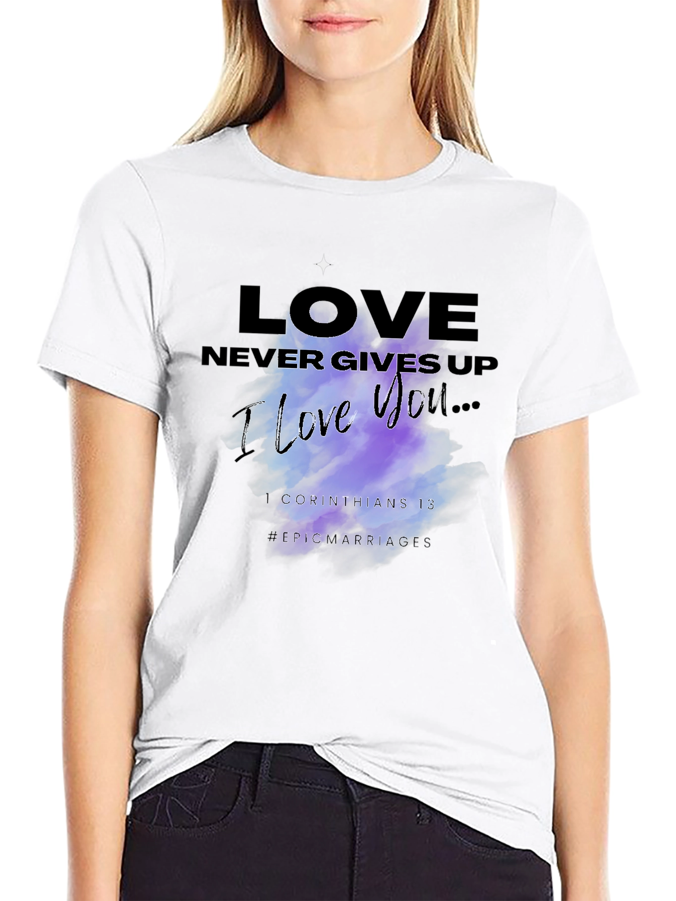 Love Never Gives Up Graphic T-Shirt