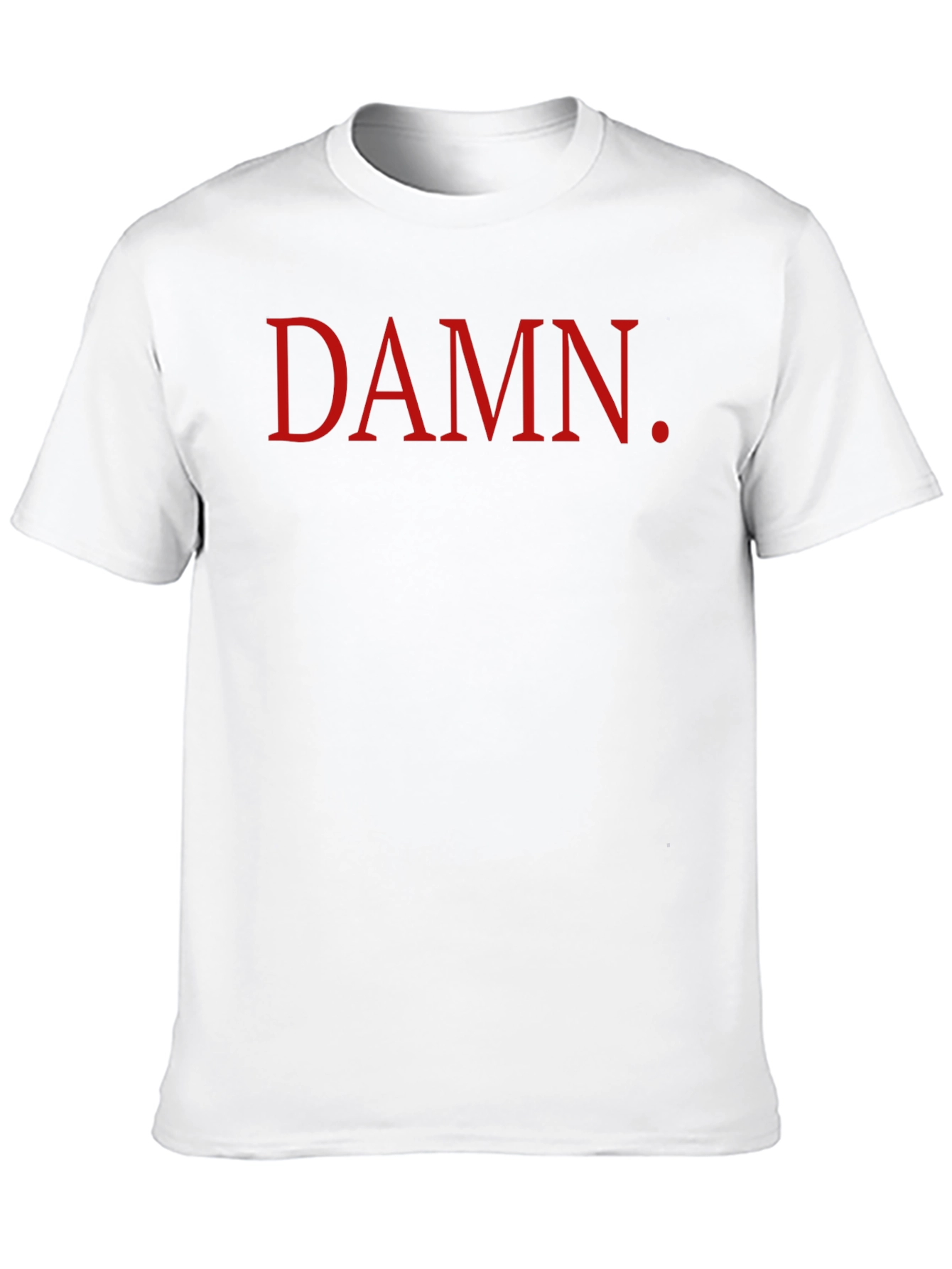 DAMN. Graphic Tee - Casual Cotton T-Shirt