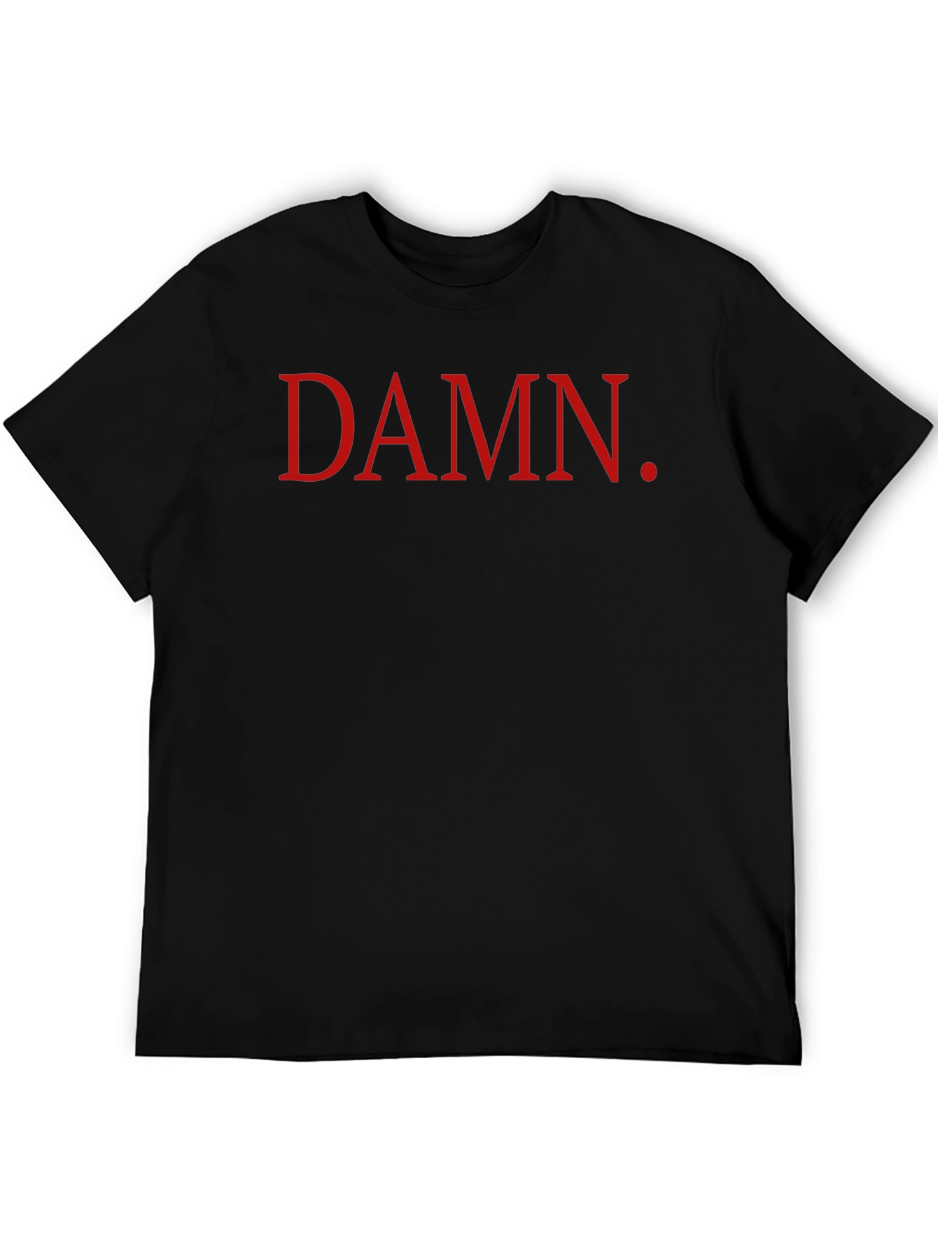 DAMN. Graphic Tee - Casual Cotton T-Shirt
