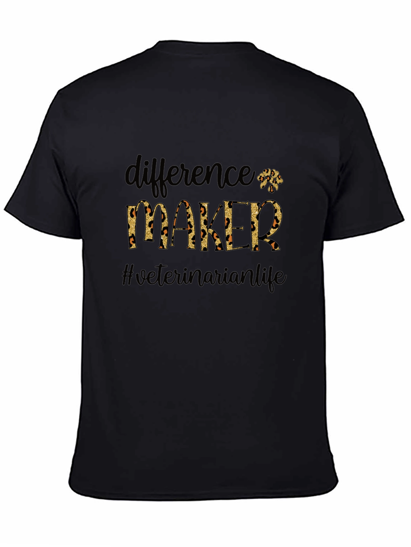 Difference Maker Veterinarian Life Tee
