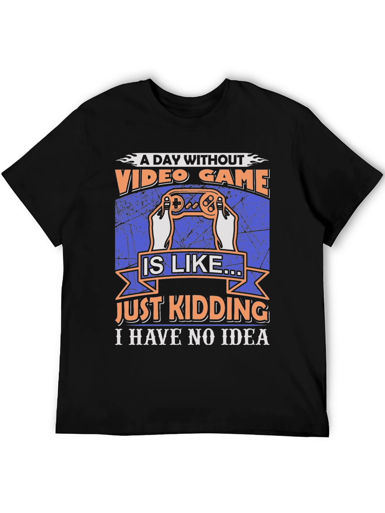 Funny Video Game T-Shirt: A Day Without