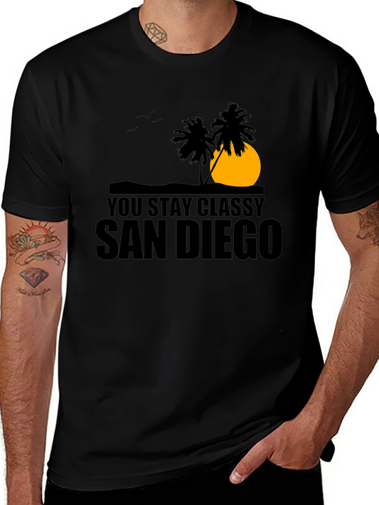 You Stay Classy San Diego Black T-Shirt