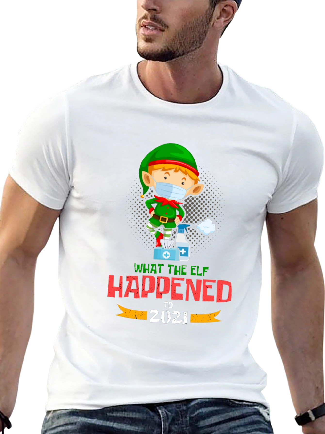 What The Elf Happened to 2021 T-Shirt